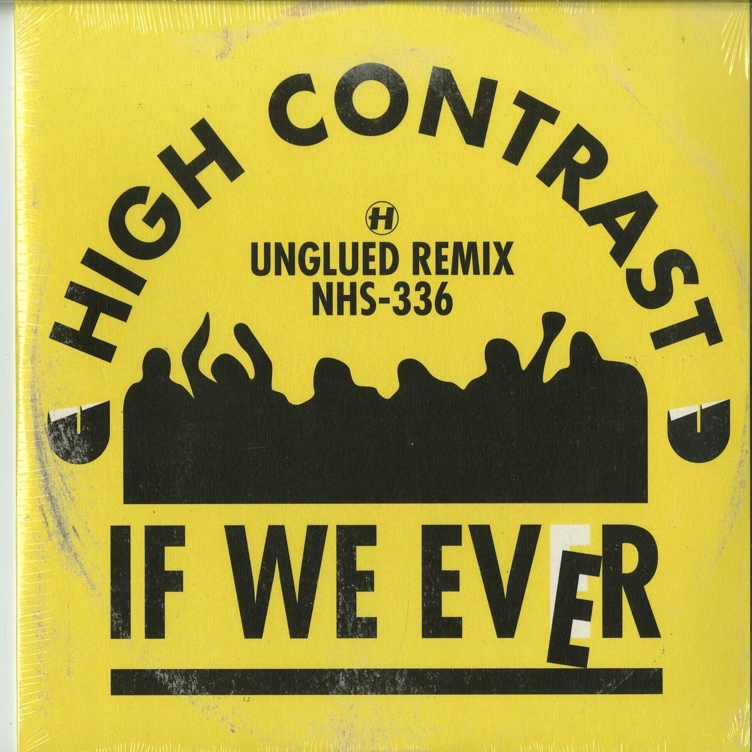 High Contrast - IF WE EVER 