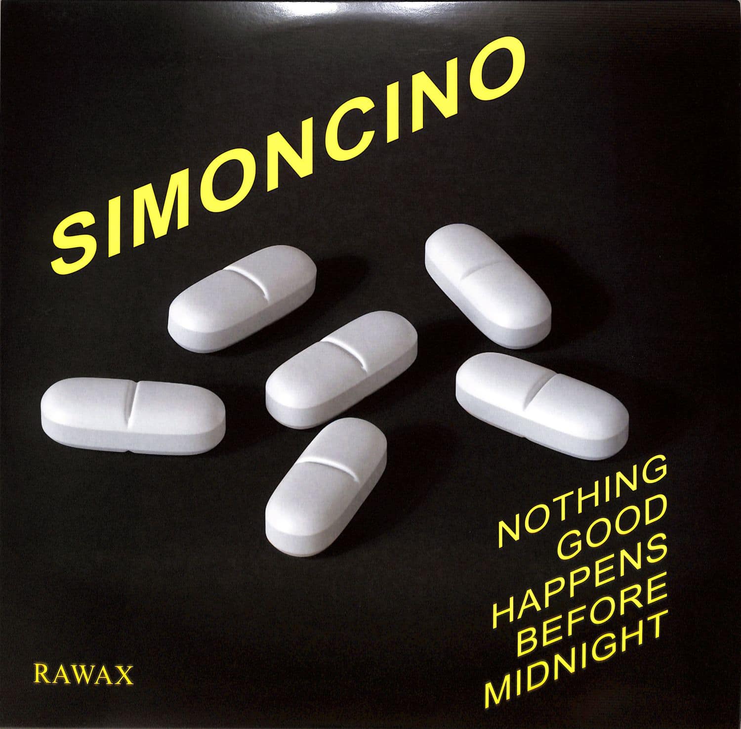 Simoncino - NOTHING GOOD HAPPENS BEFORE MIDNIGHT 