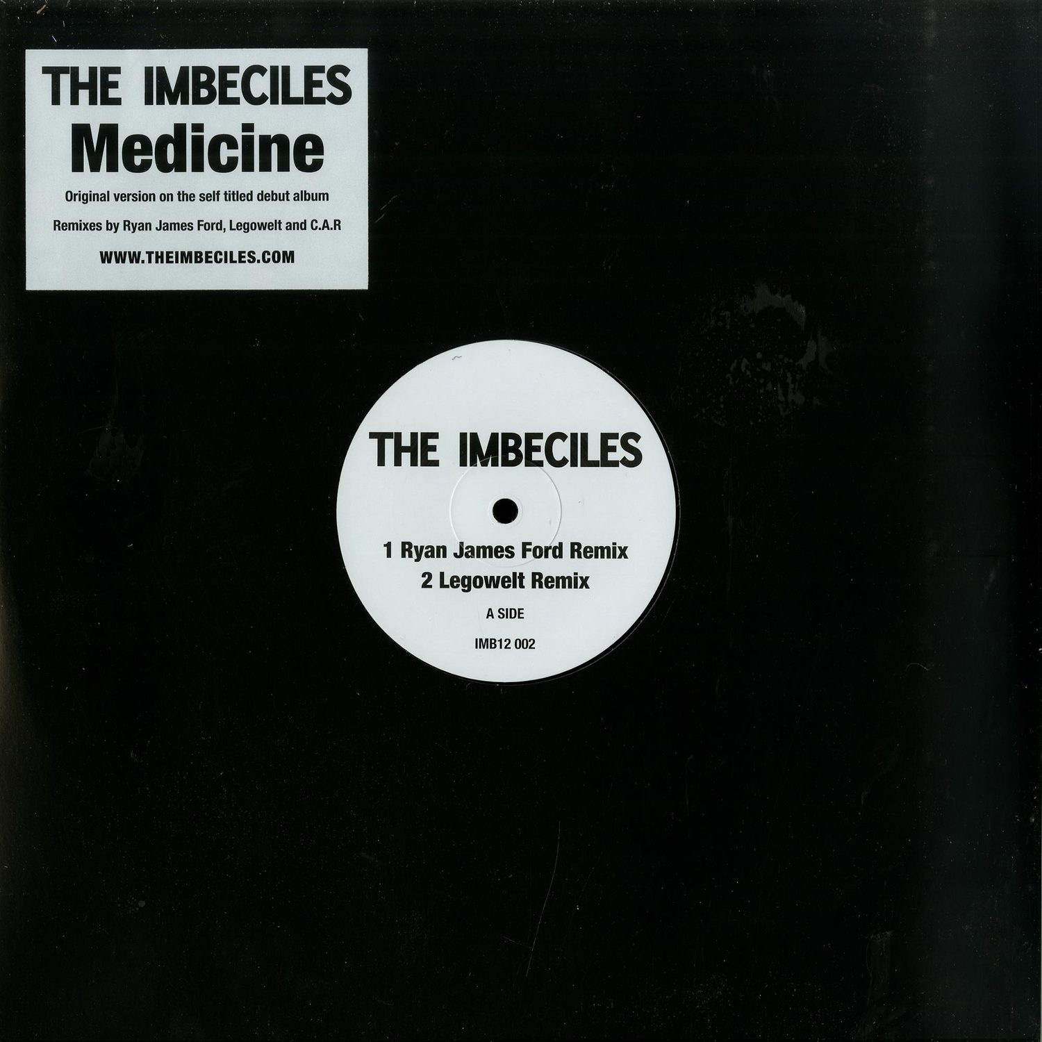 The Imbeciles - MEDICINE REMIXES