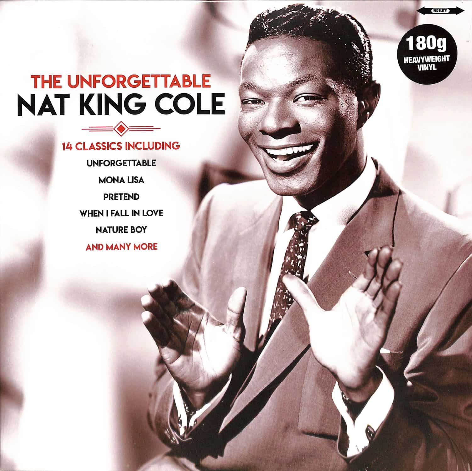 Nat King Cole - THE UNFORGETTABLE 