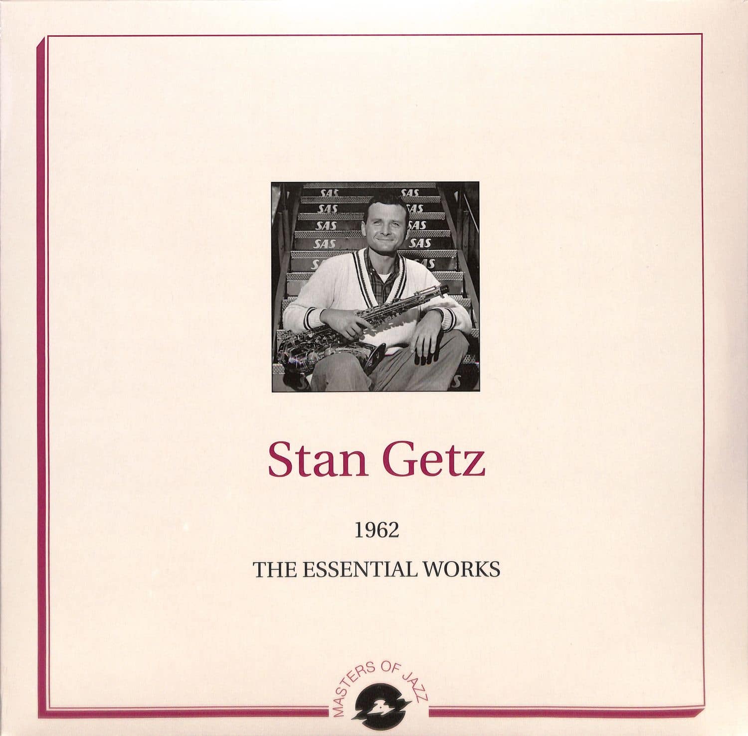 Stan Getz - THE ESSENTIAL WORKS 1962 