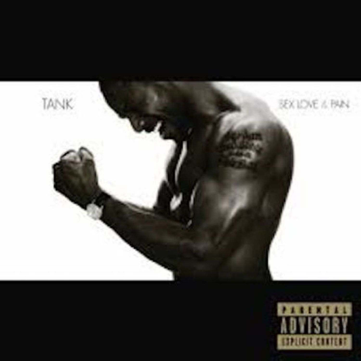 Tank - SEX, LOVE & PAIN 