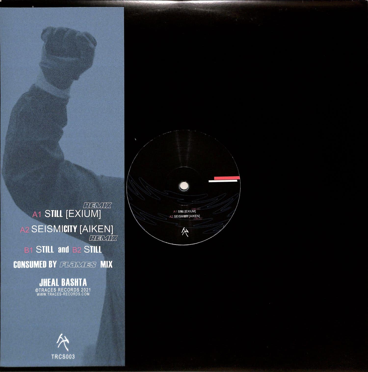 Jheal Bashta, Exium, Aiken - STILL & SEISMICITY