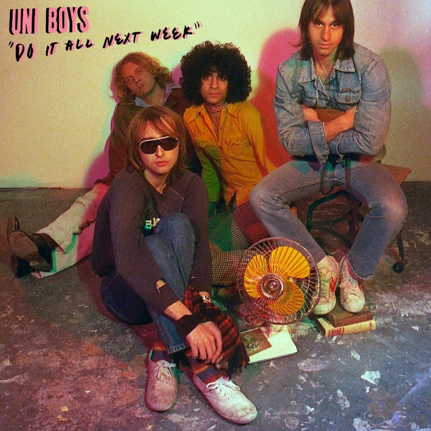 Uni Boys - DO IT ALL NEXT WEEK 