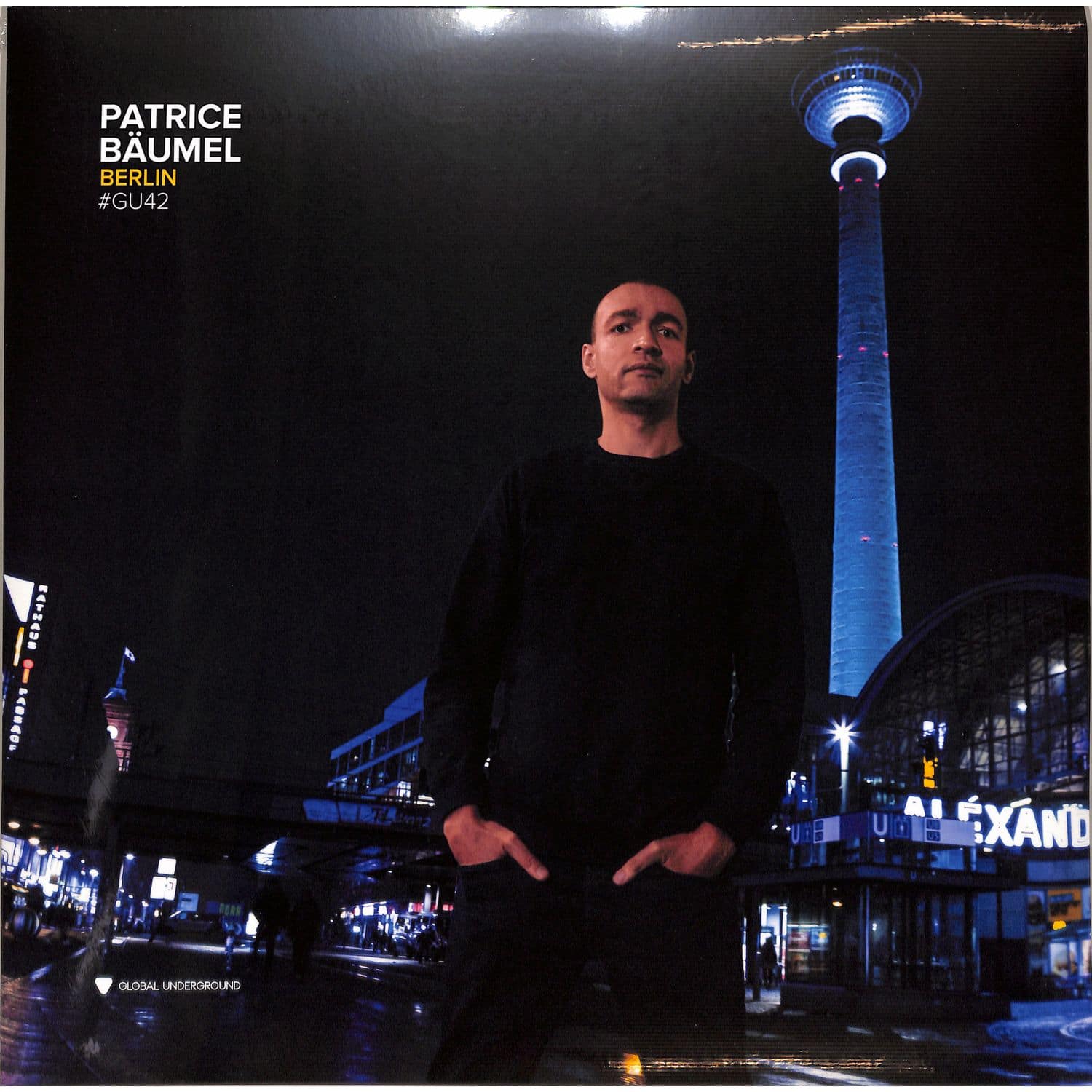 Various / Patrice Bumel - GLOBAL UNDERGROUND #42:PATRICE BUMEL-BERLIN 