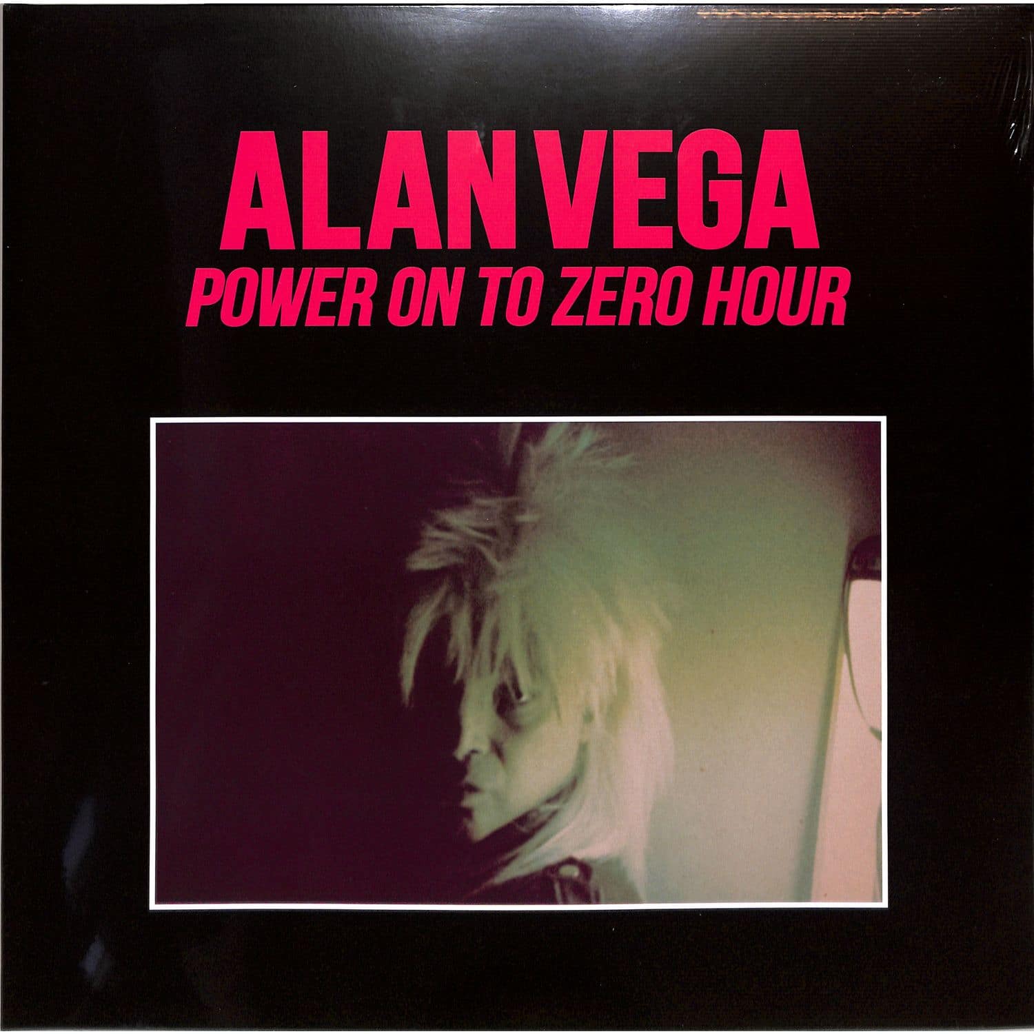 Alan Vega - POWER ON TO ZERO HOUR 