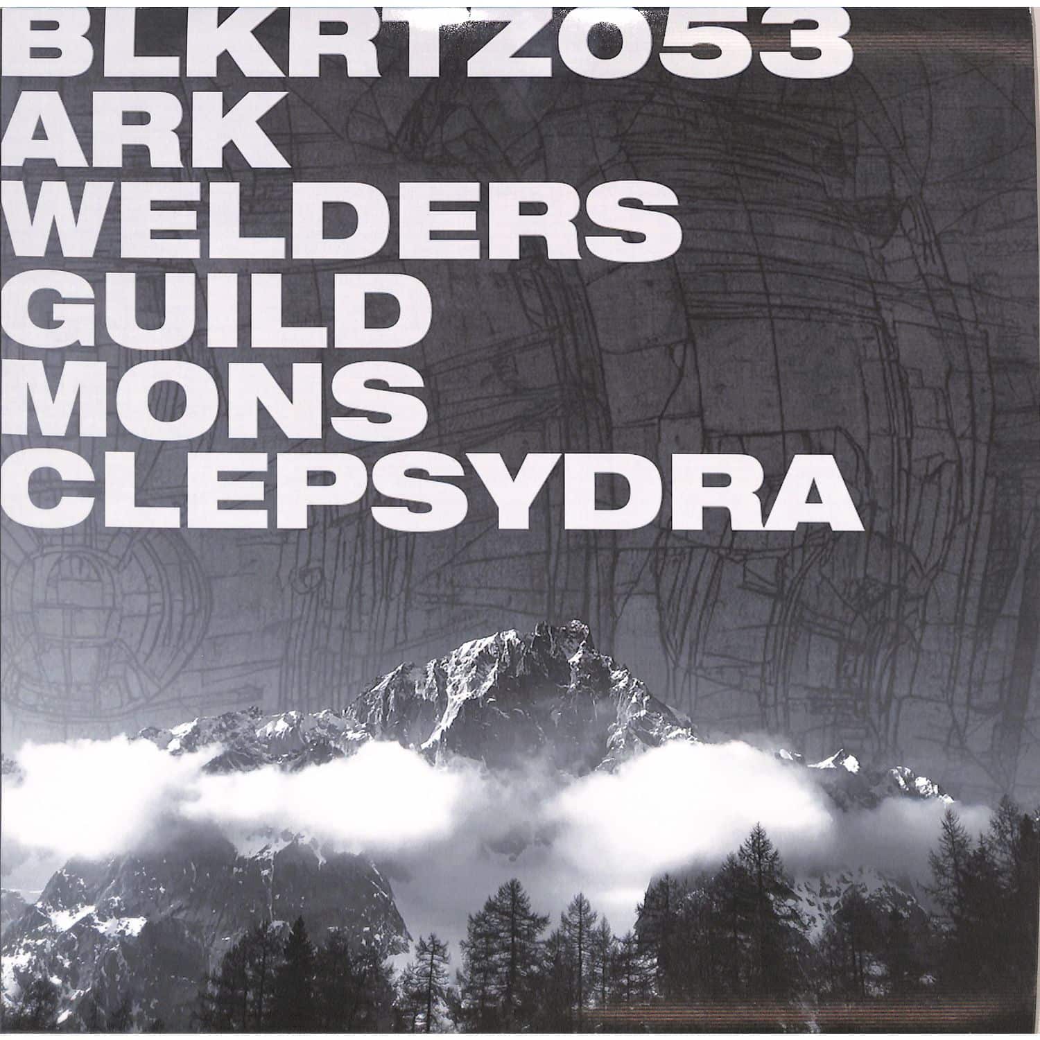 Ark Welders Guild aka Deadbeat / Letizia Trussi - MONS CLEPSYDRA 