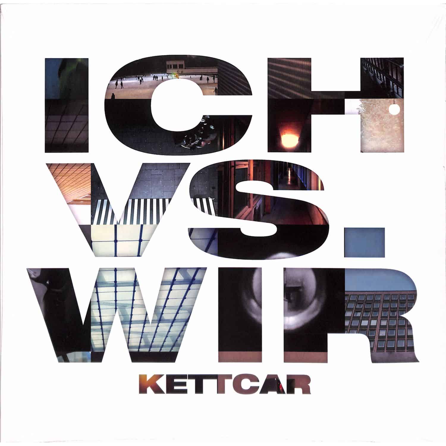 Kettcar - ICH VS. WIR 