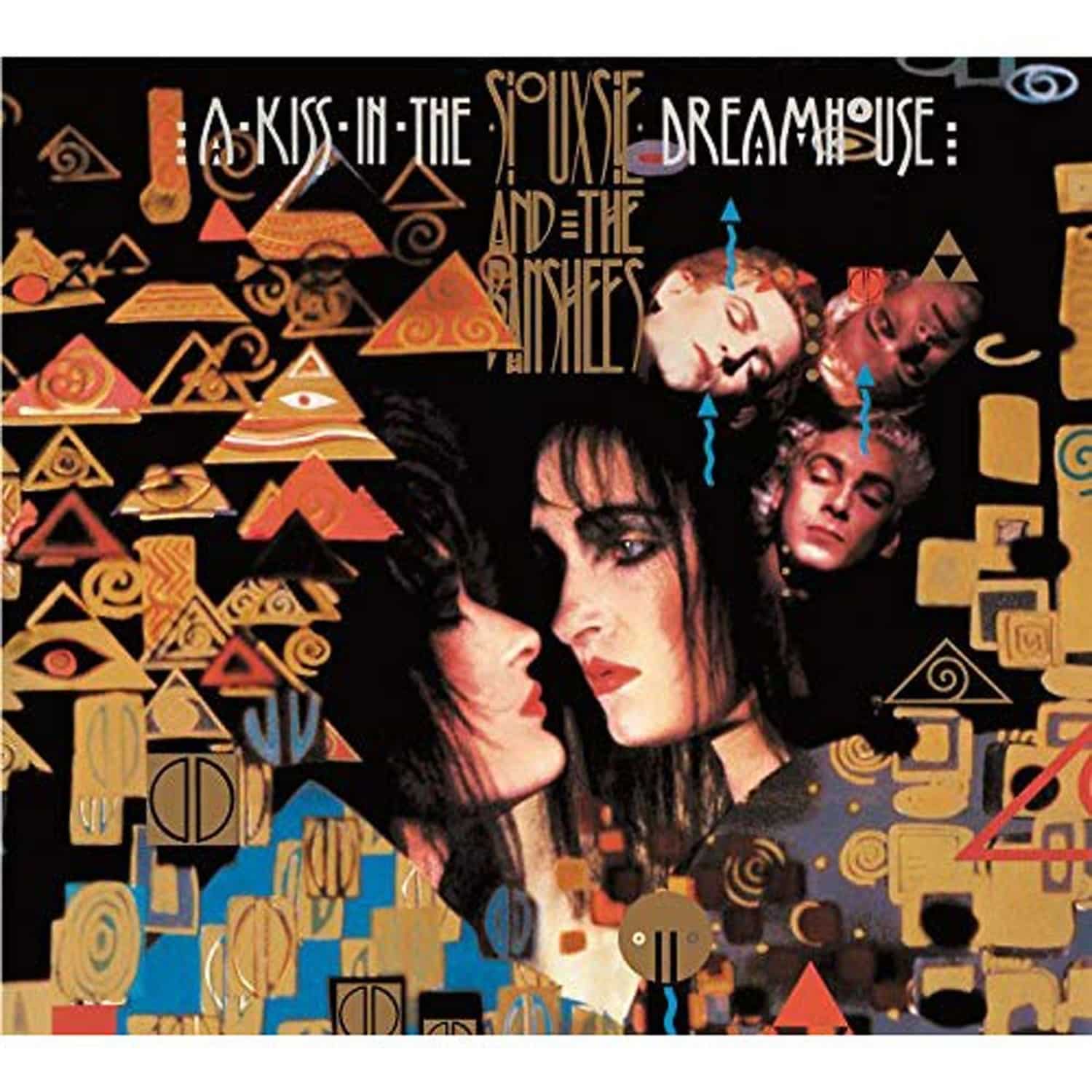 Siouxsie And The Banshees - A KISS IN THE DREAMHOUSE 