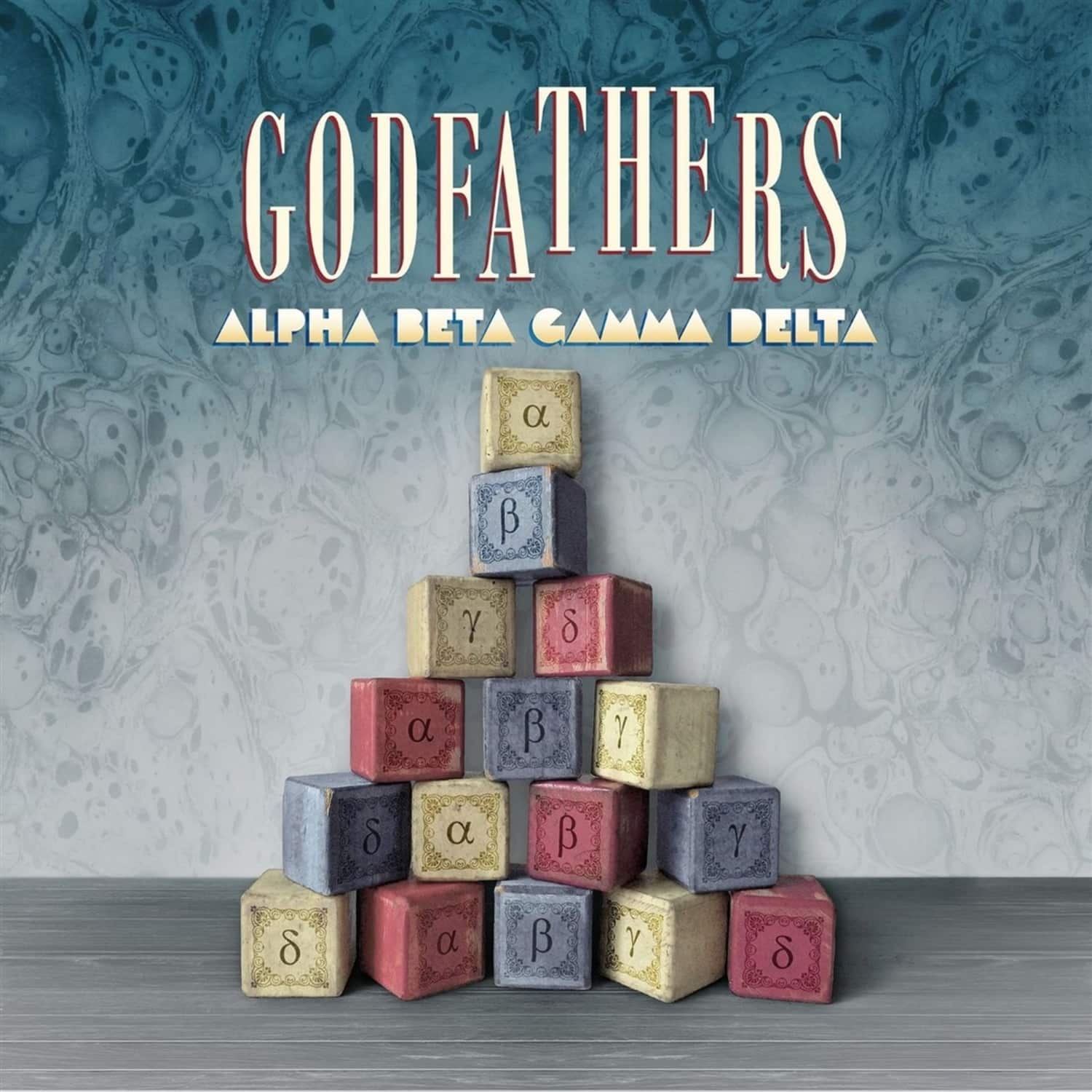 The Godfathers - ALPHA BETA GAMMA DELTA PLUS 