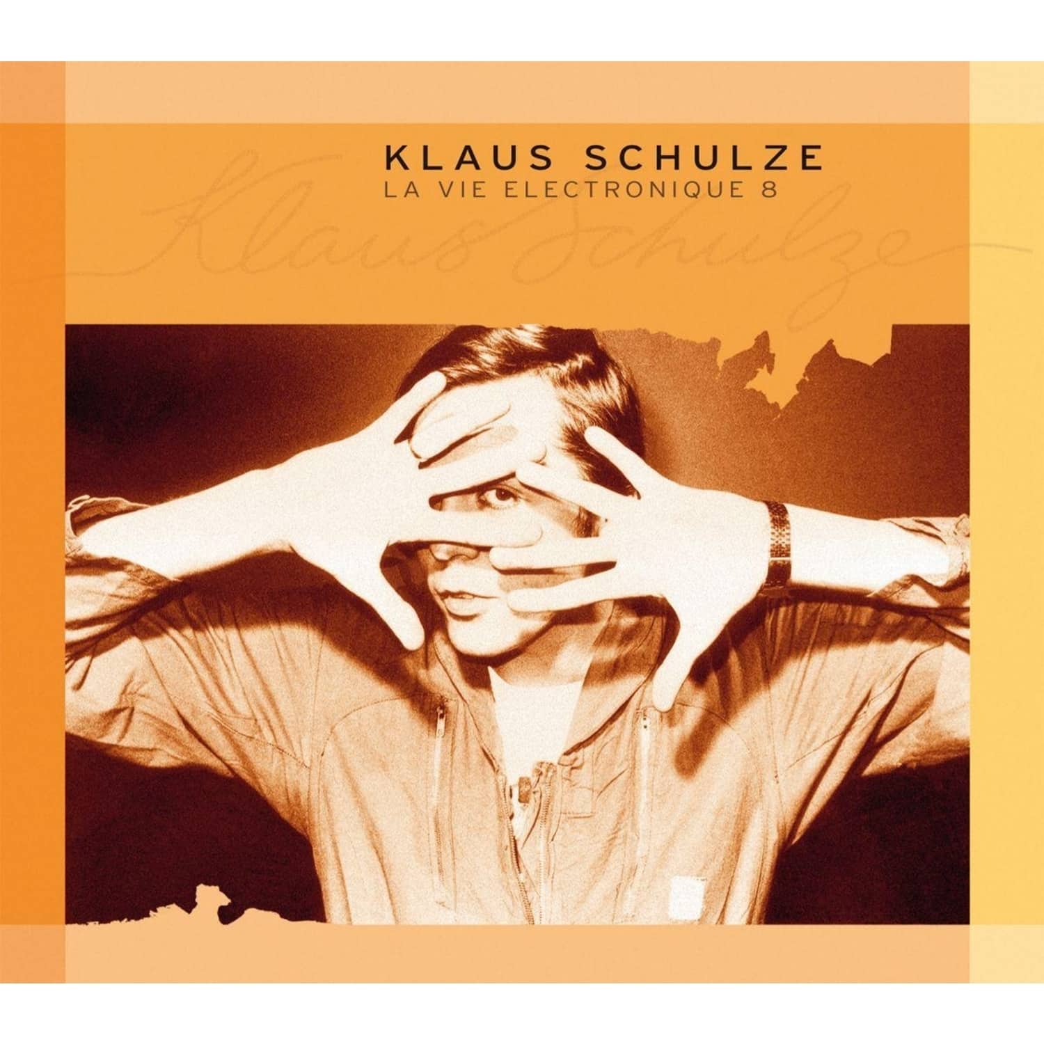Klaus Schulze - LA VIE ELECTRONIQUE 8 