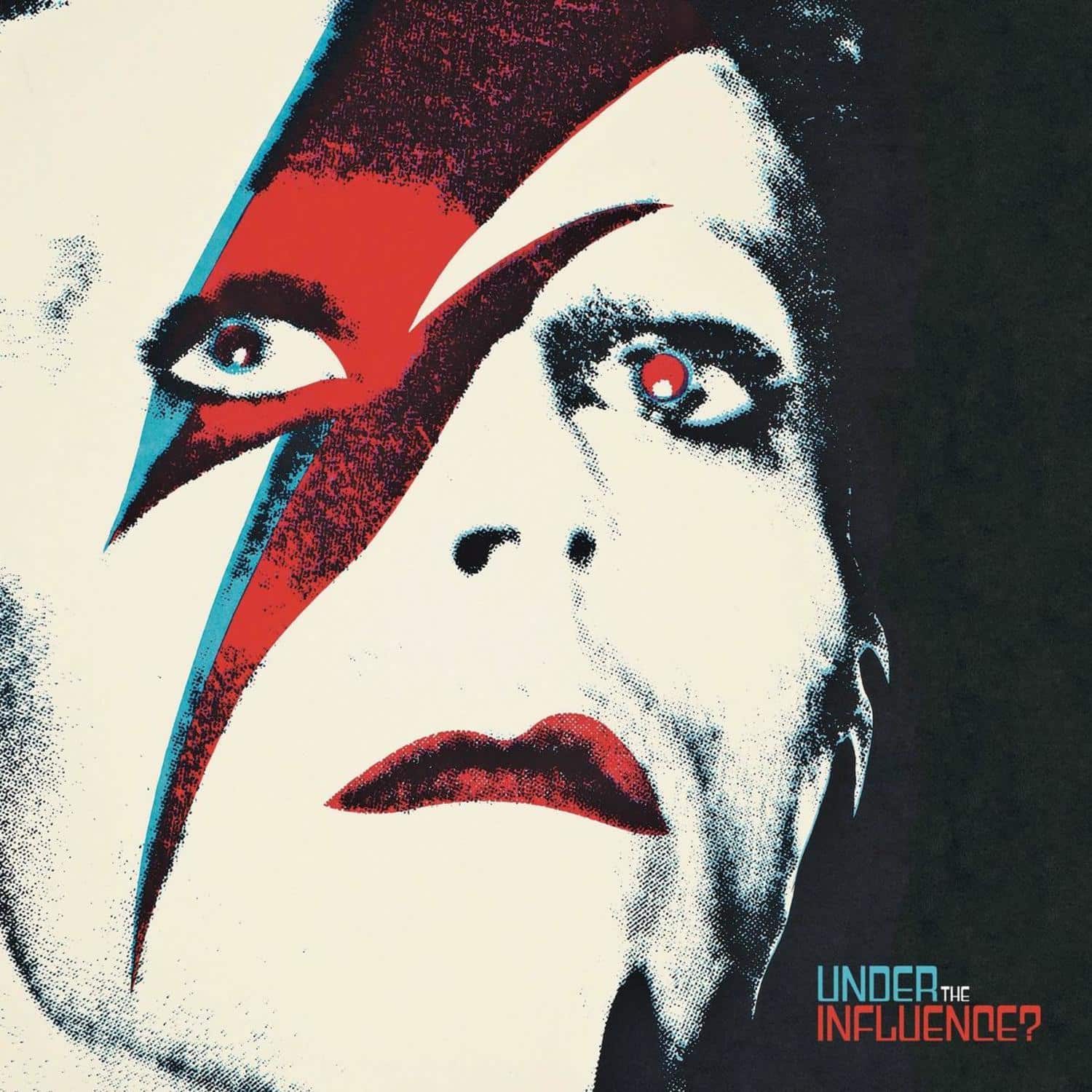 Various Artists - DAVID BOWIE - UNDER THE INFLUENCE? 