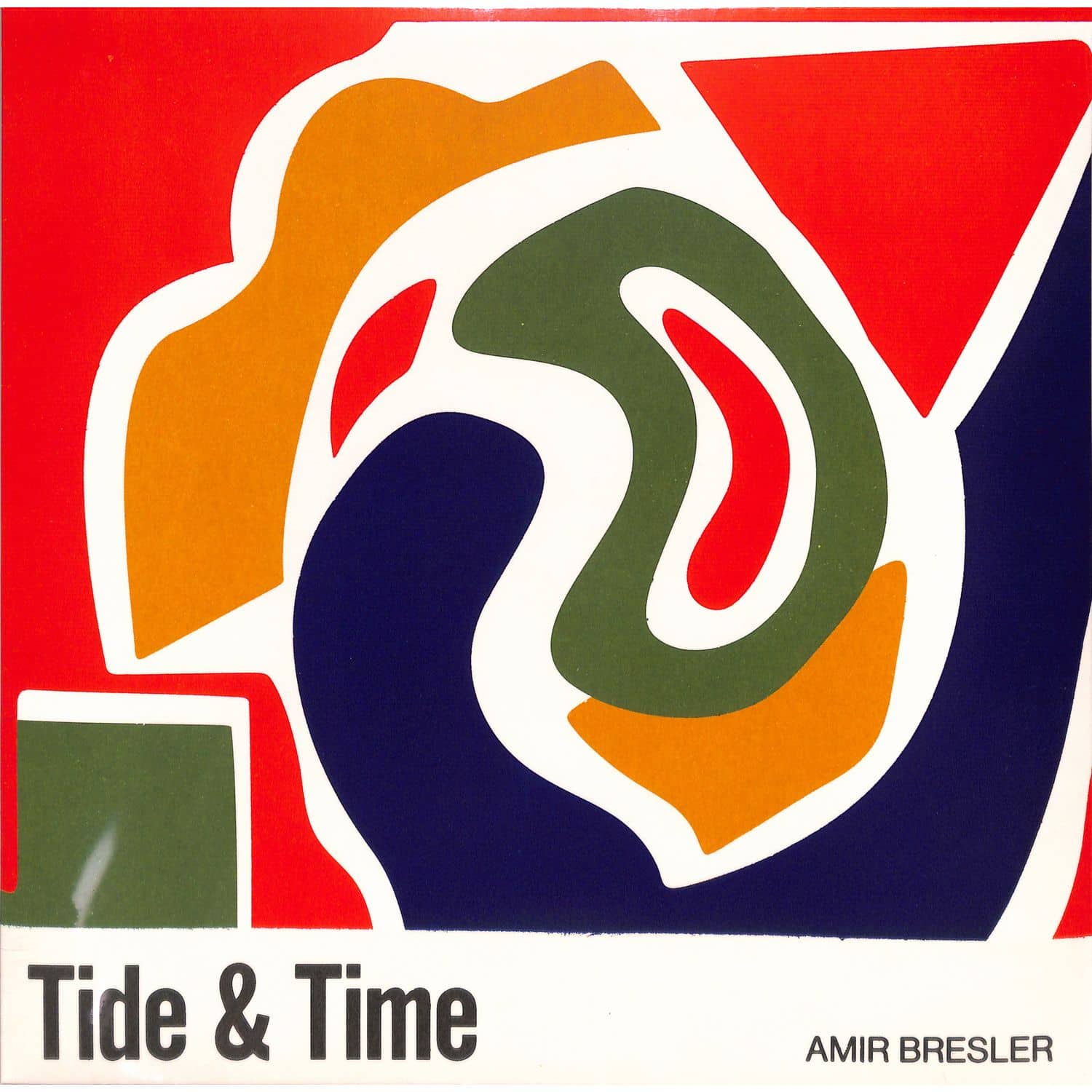 Amir Bresler - TIDE & TIME 