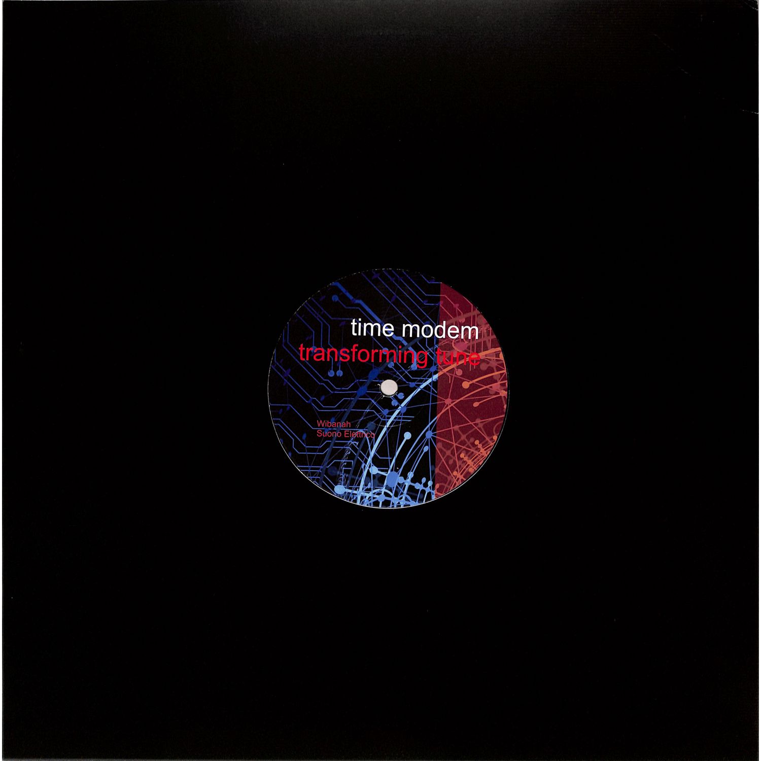 Time Modem - TRANSFORMING TUNE 