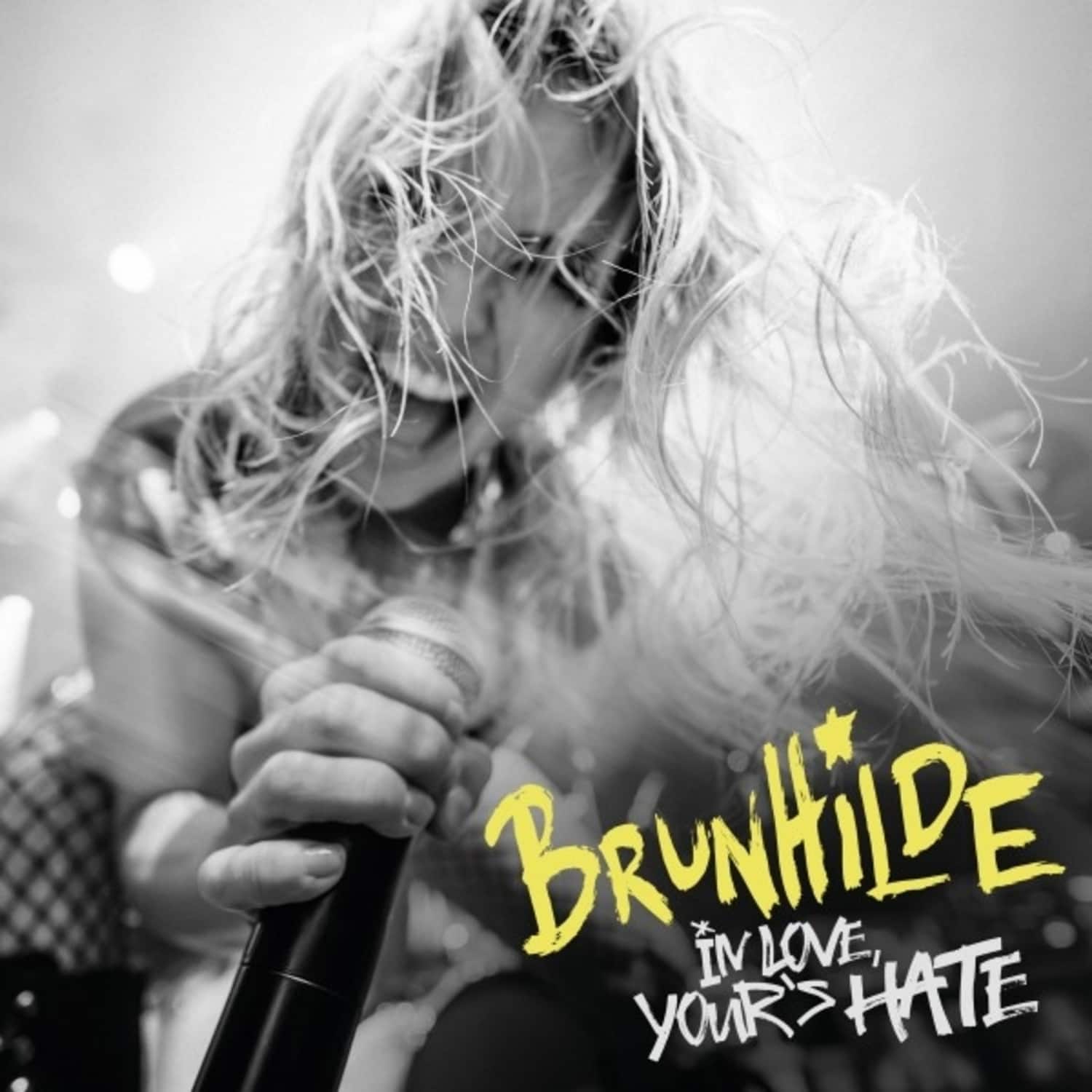 Brunhilde - IN LOVE YOURS HATE 