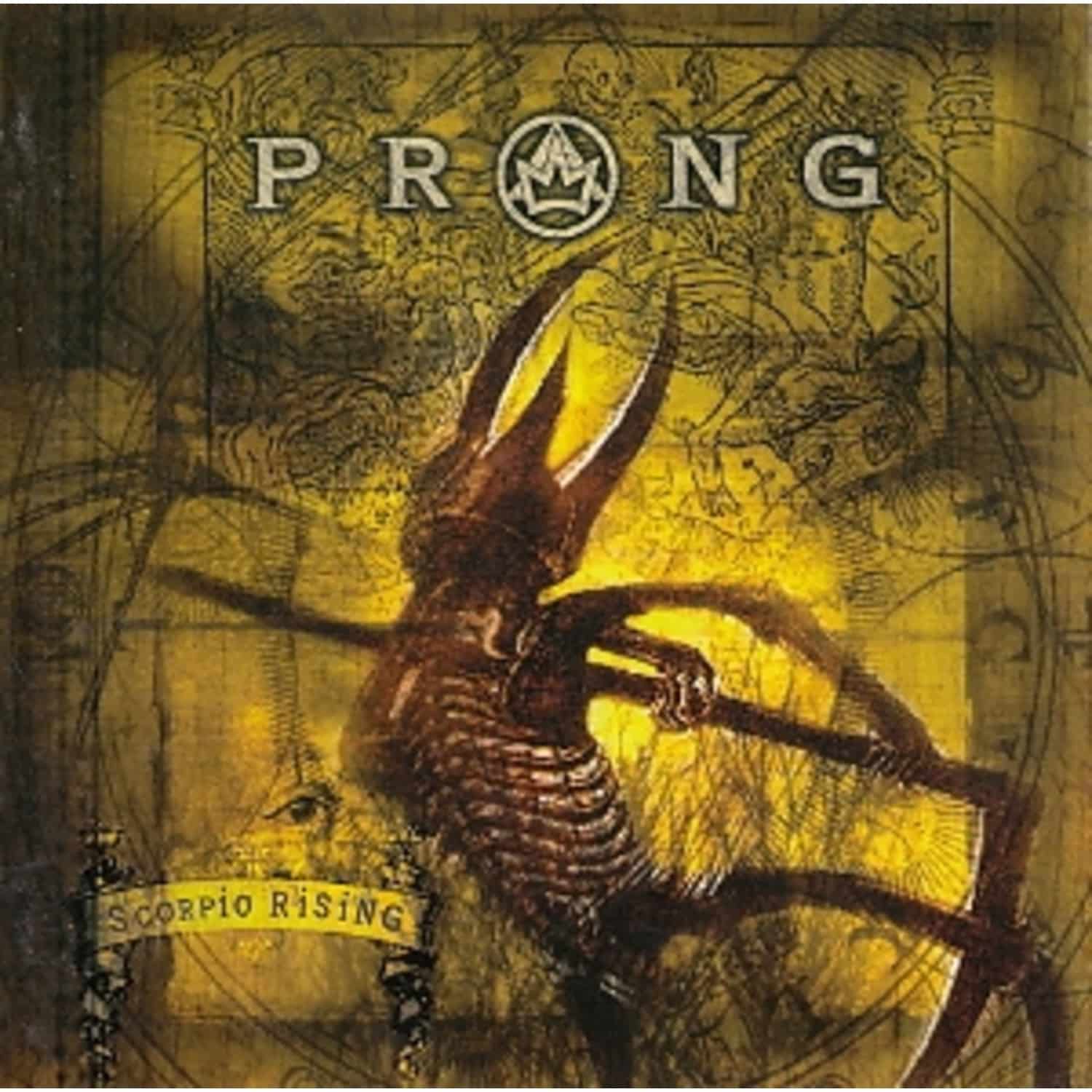 Prong - SCORPIO RISING 