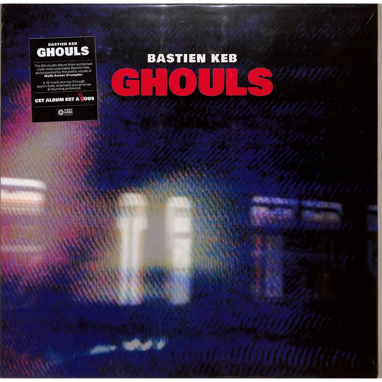 Bastien Keb - GHOULS 