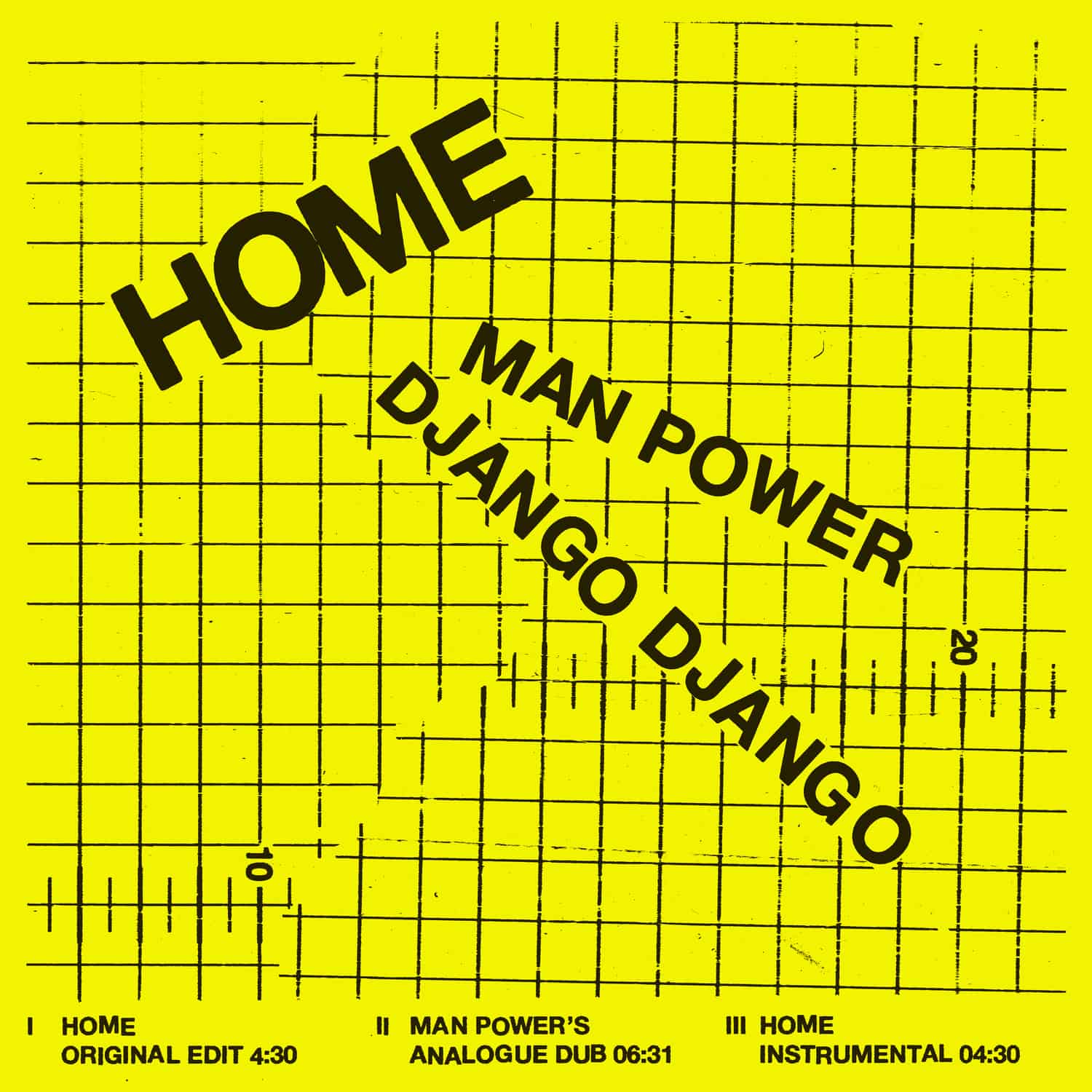 Man Power & Django Django - HOME