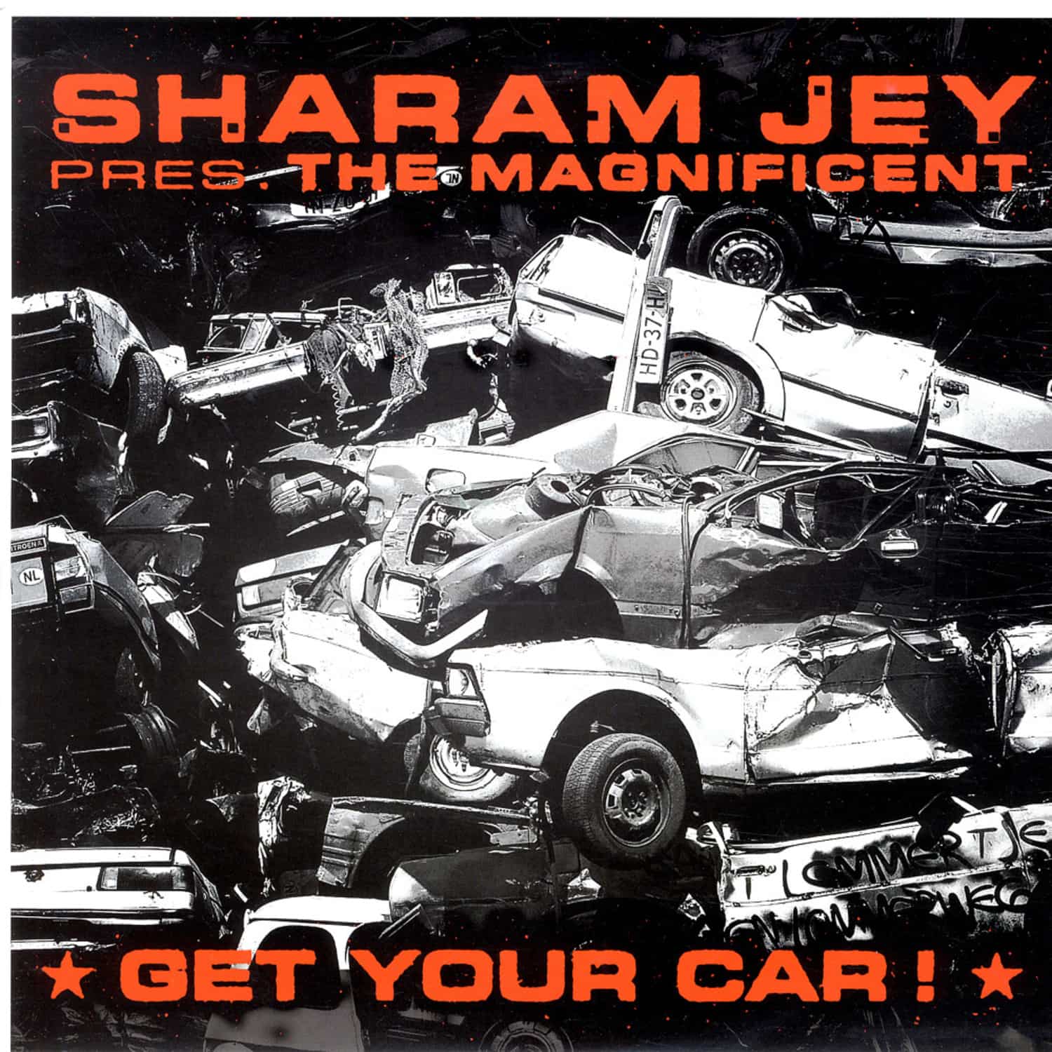 Sharam Jey pres. The Magnifice - GET YOUR CAR!