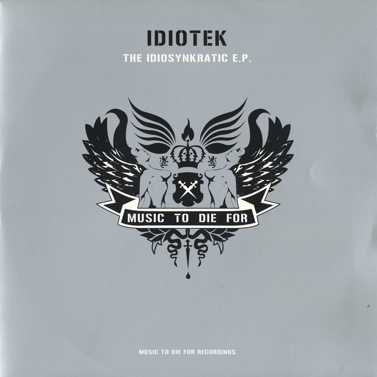 Idiotek - IDIOSYNKRATIC EP