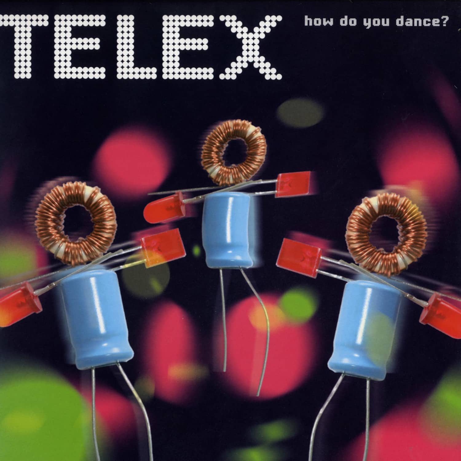Telex - HOW DO YOU DANCE 