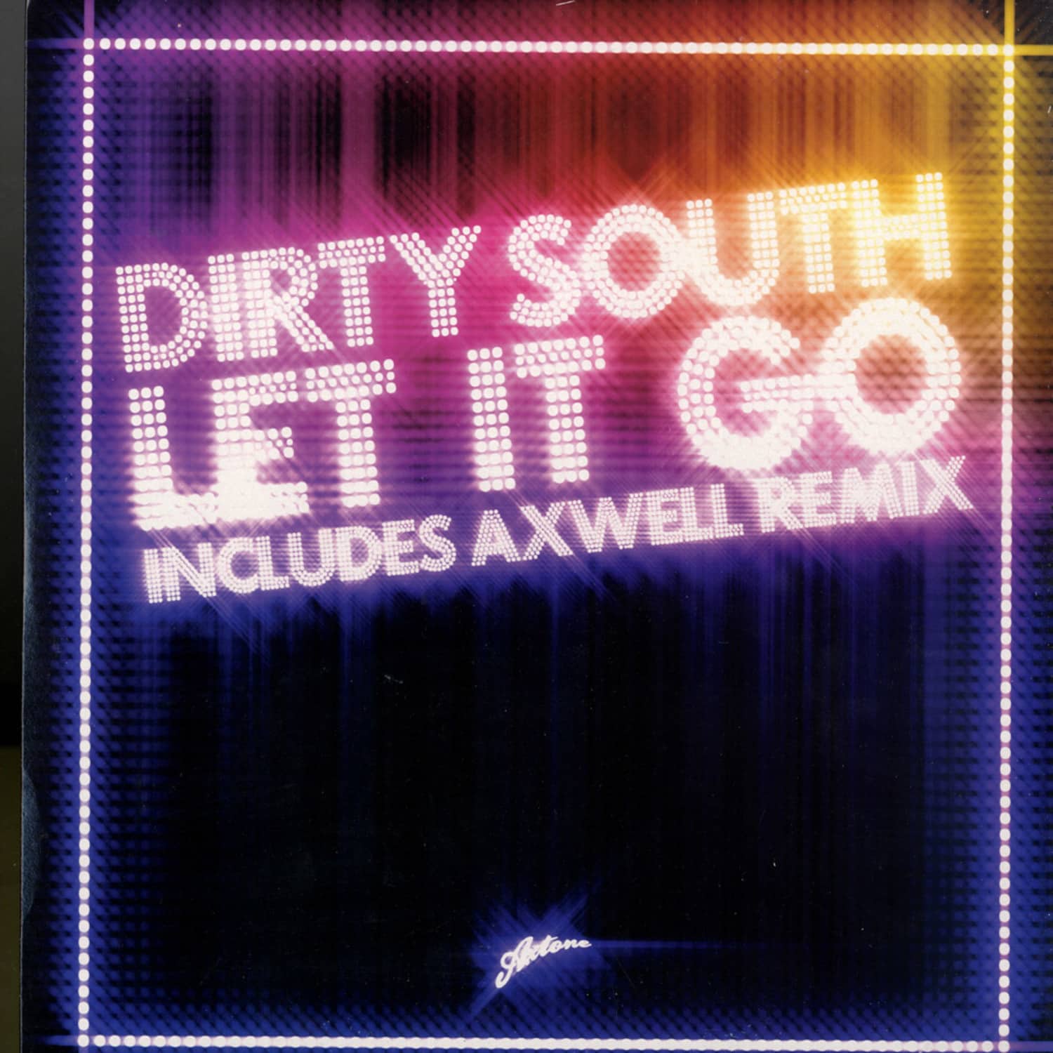 Dirty South Feat. Rudy - LET IT GO
