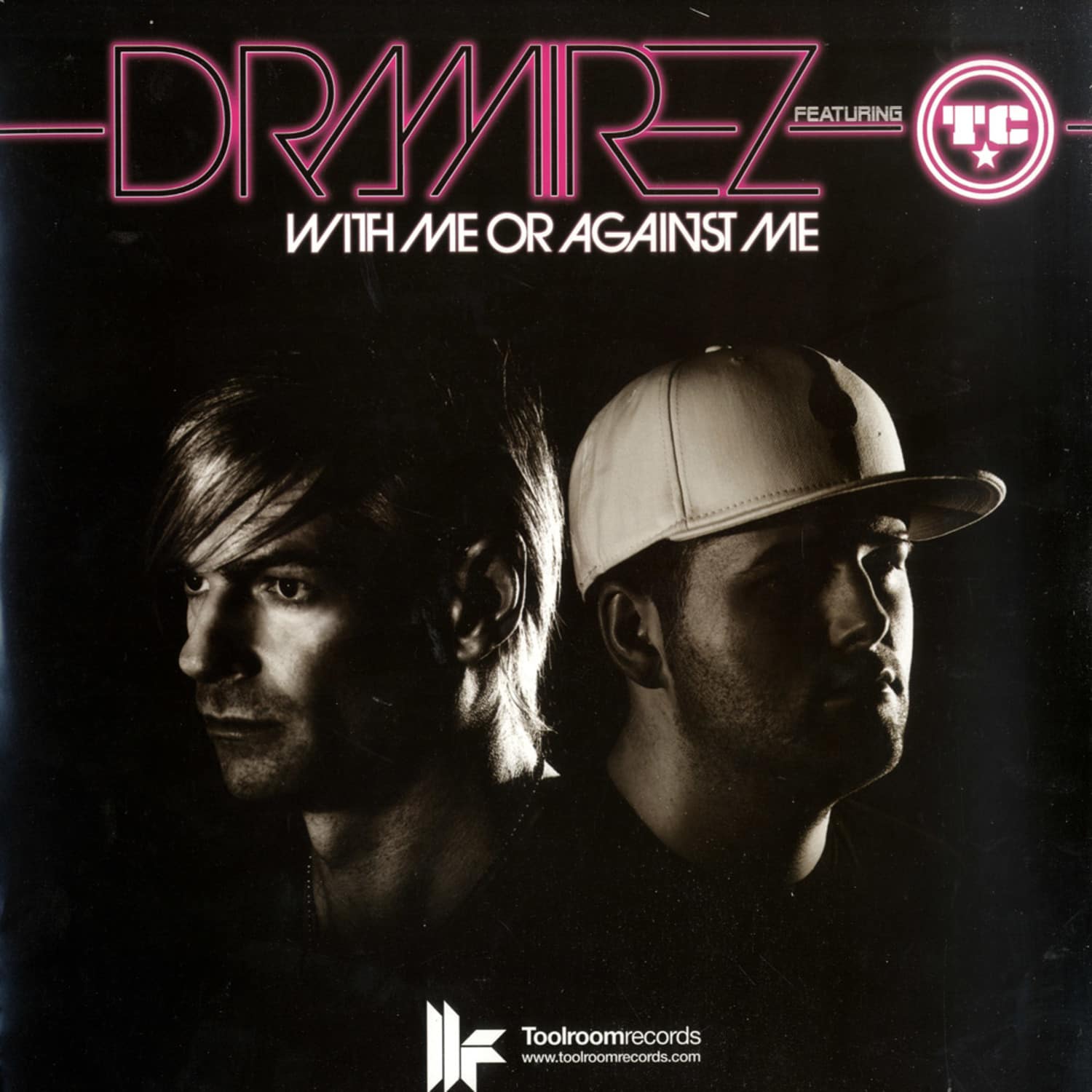D Ramirez feat. TC - WITH ME OR AGAINST ME