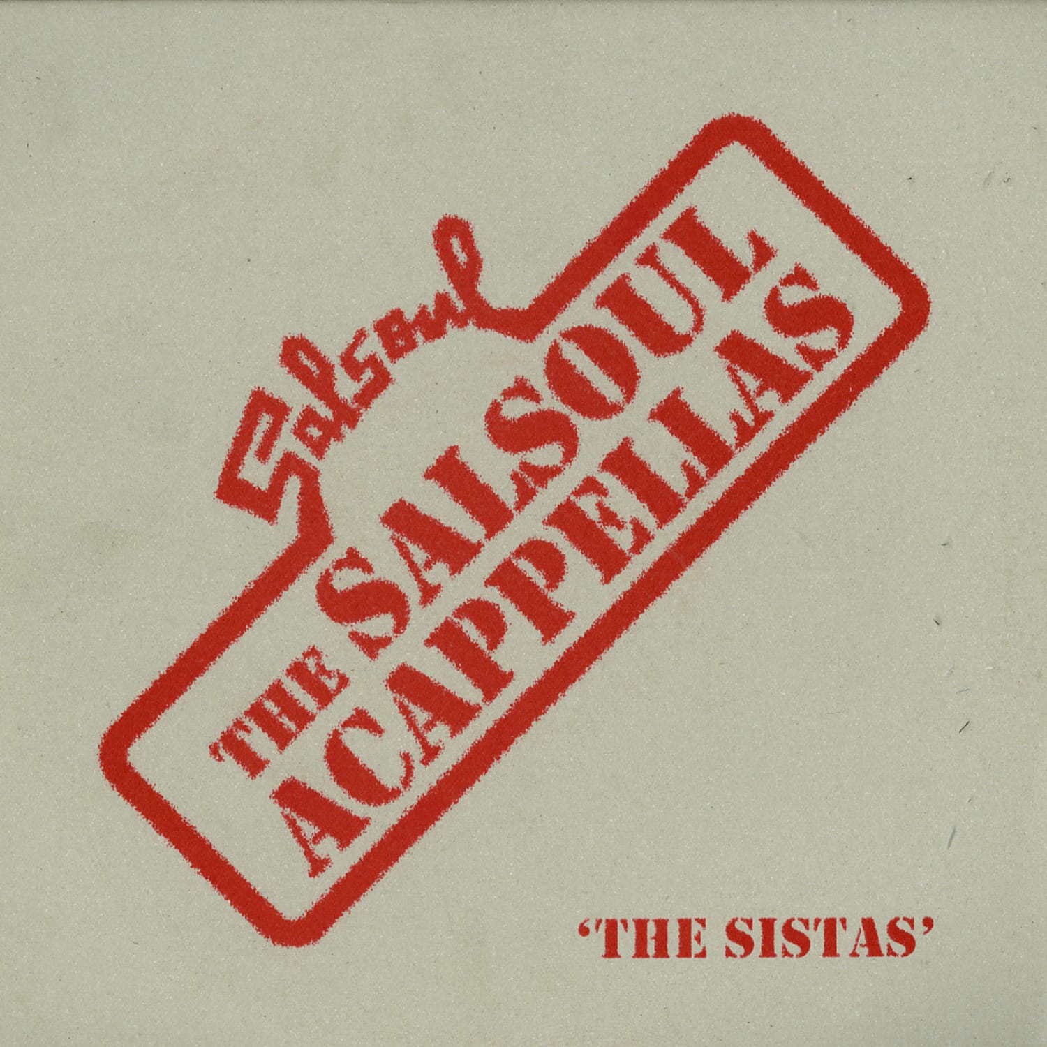 Various Artists - THE SALSOUL ACAPPELLAS - THE SISTAS 