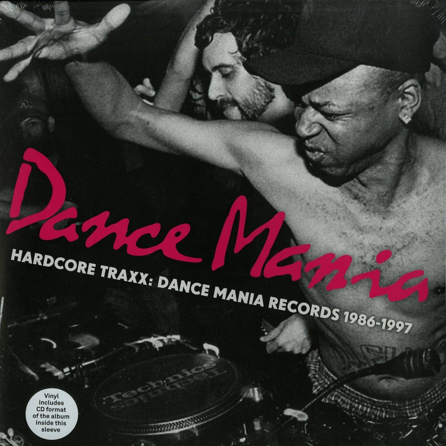 Various Artists - HARDCORE TRAXX: DANCE MANIA RECORDS 1986-1995 