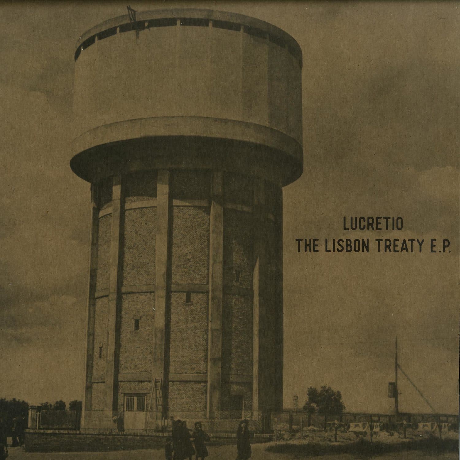 Lucretio - THE LISBON TREATY EP 