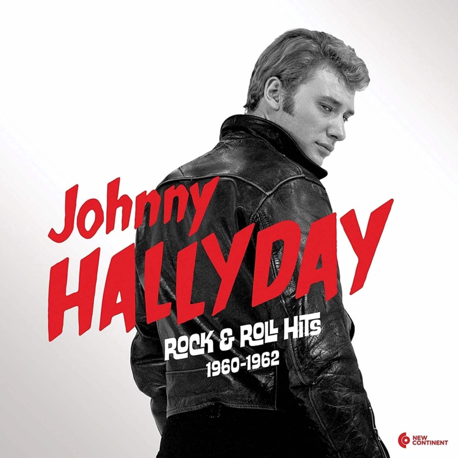 Johnny Hallyday - ROCK & ROLL HITS 1960-1962 