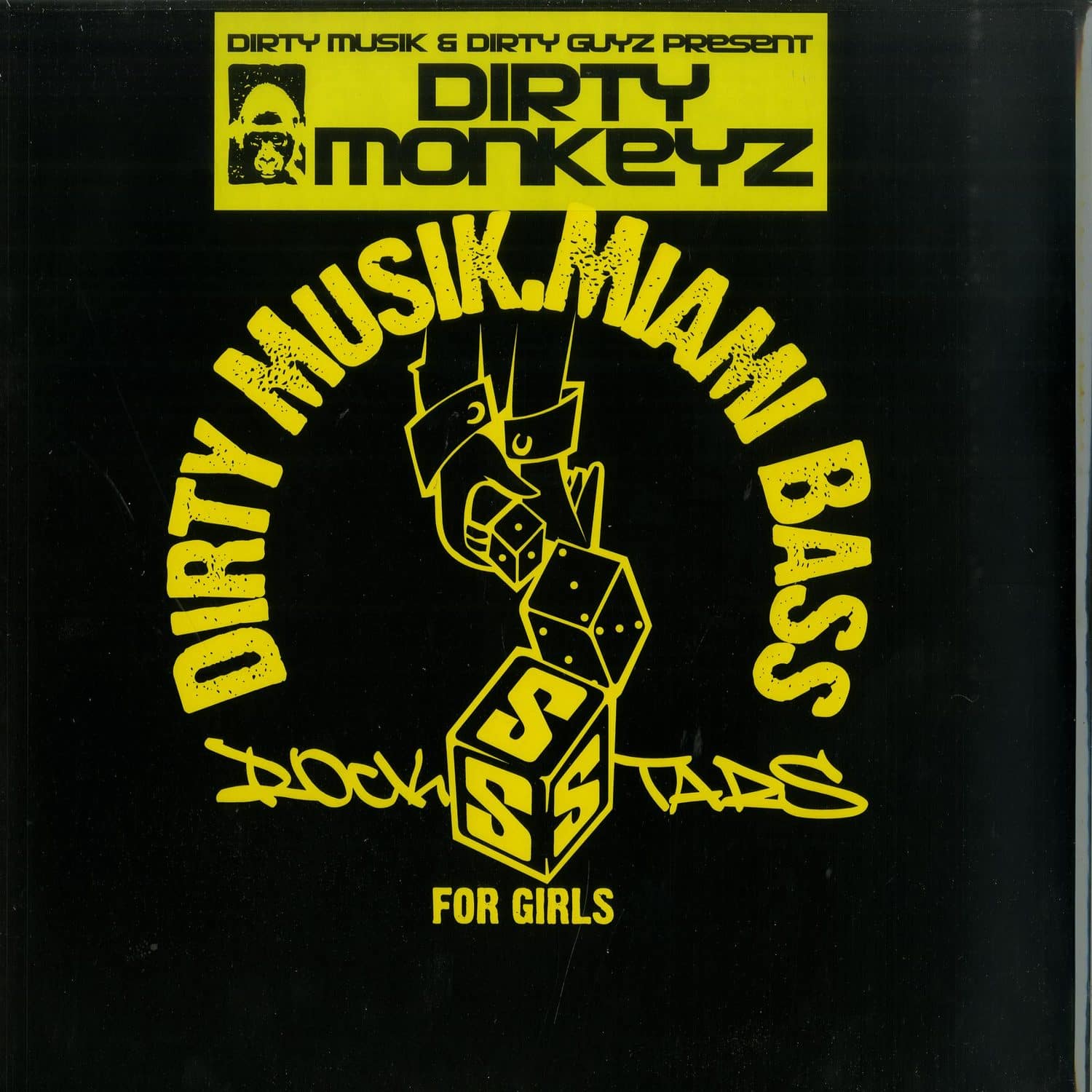 Dirty Monkeyz / The Knicker Bockerz - DIRTY MUSIK & DIRTY GUYZ PRESENT DIRTY MONKEYZ