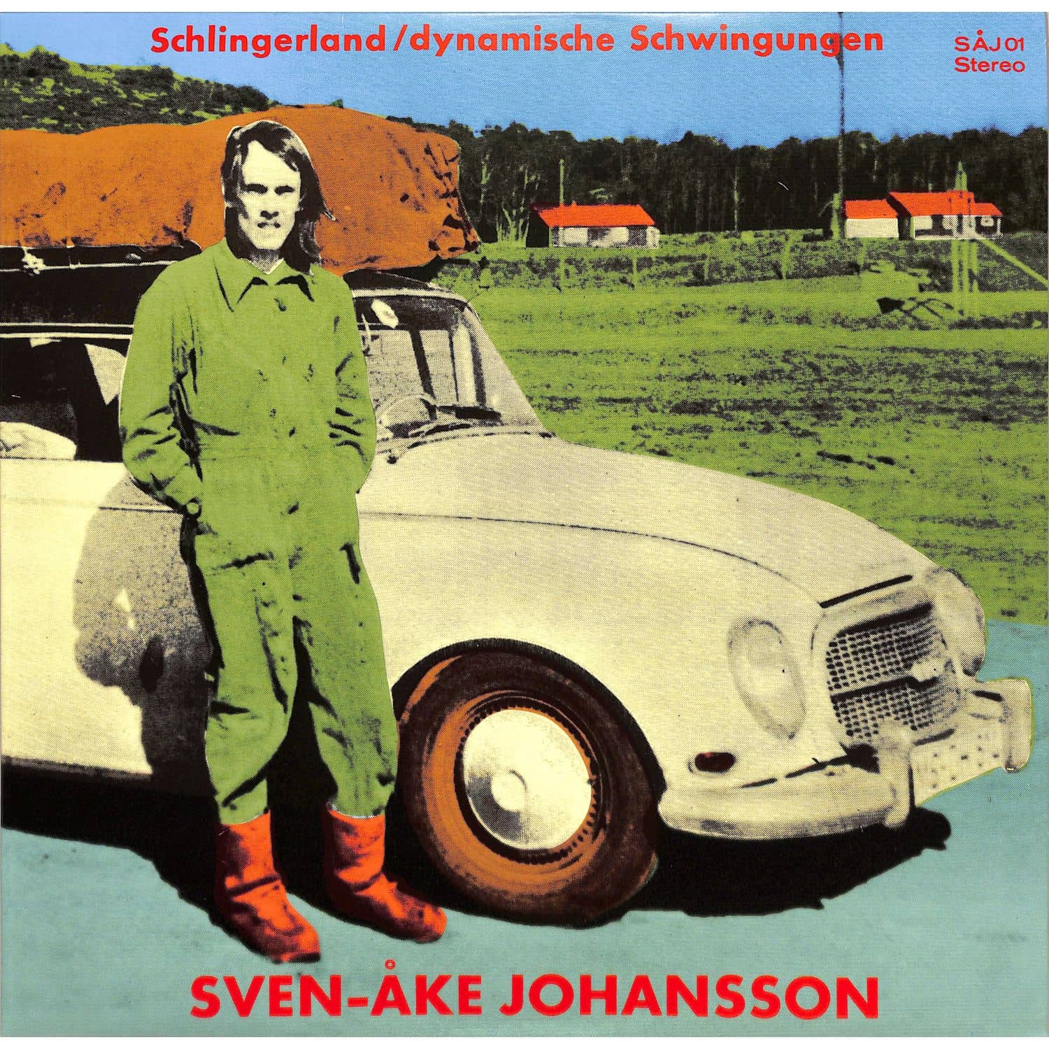 Sven-Ake Johansson - SCHLINGERLAND / DYNAMISCHE SCHWINGUNGEN 