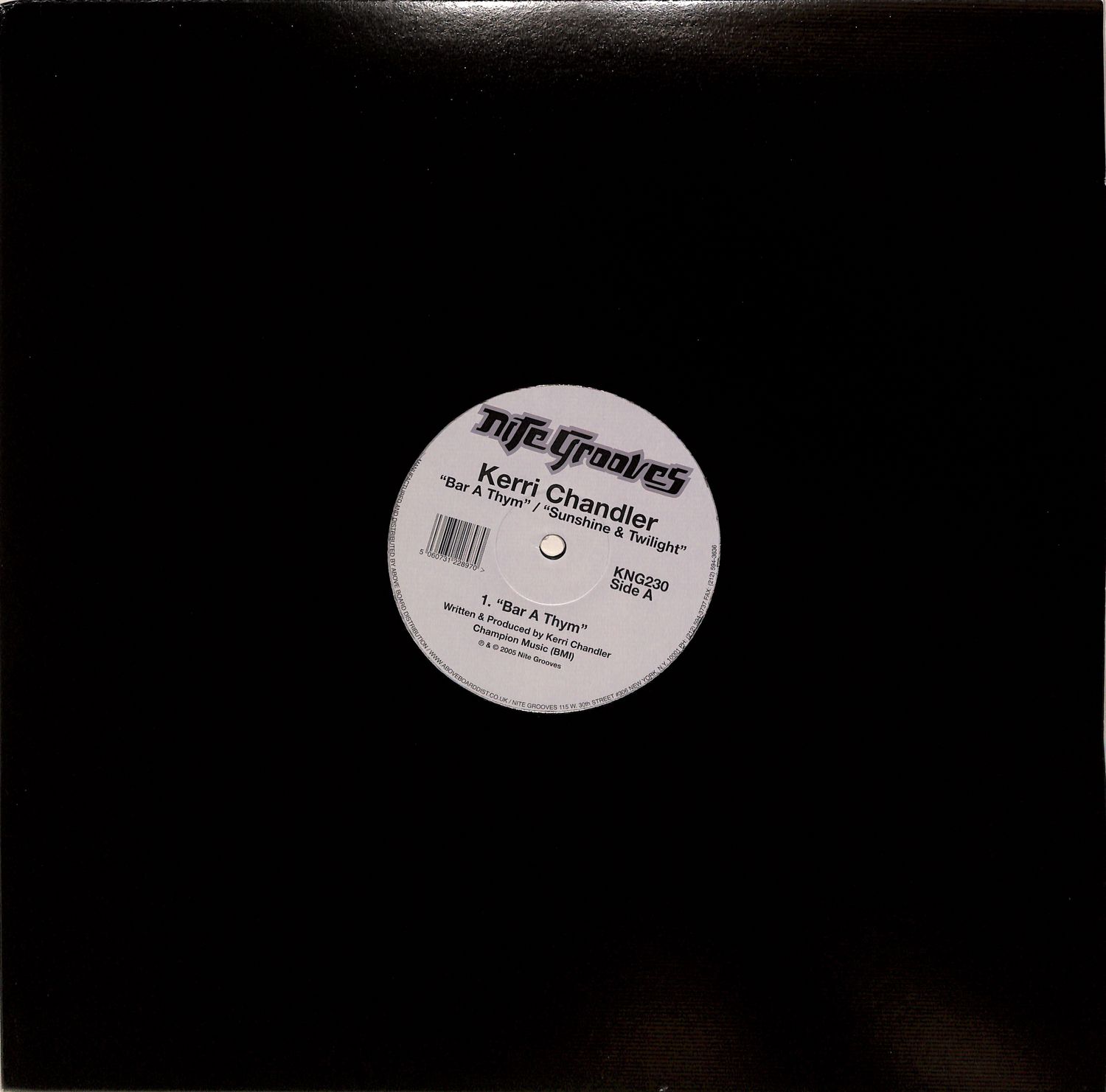 Kerri Chandler - BAR A THYM / SUNSHINE & TWILIGHT