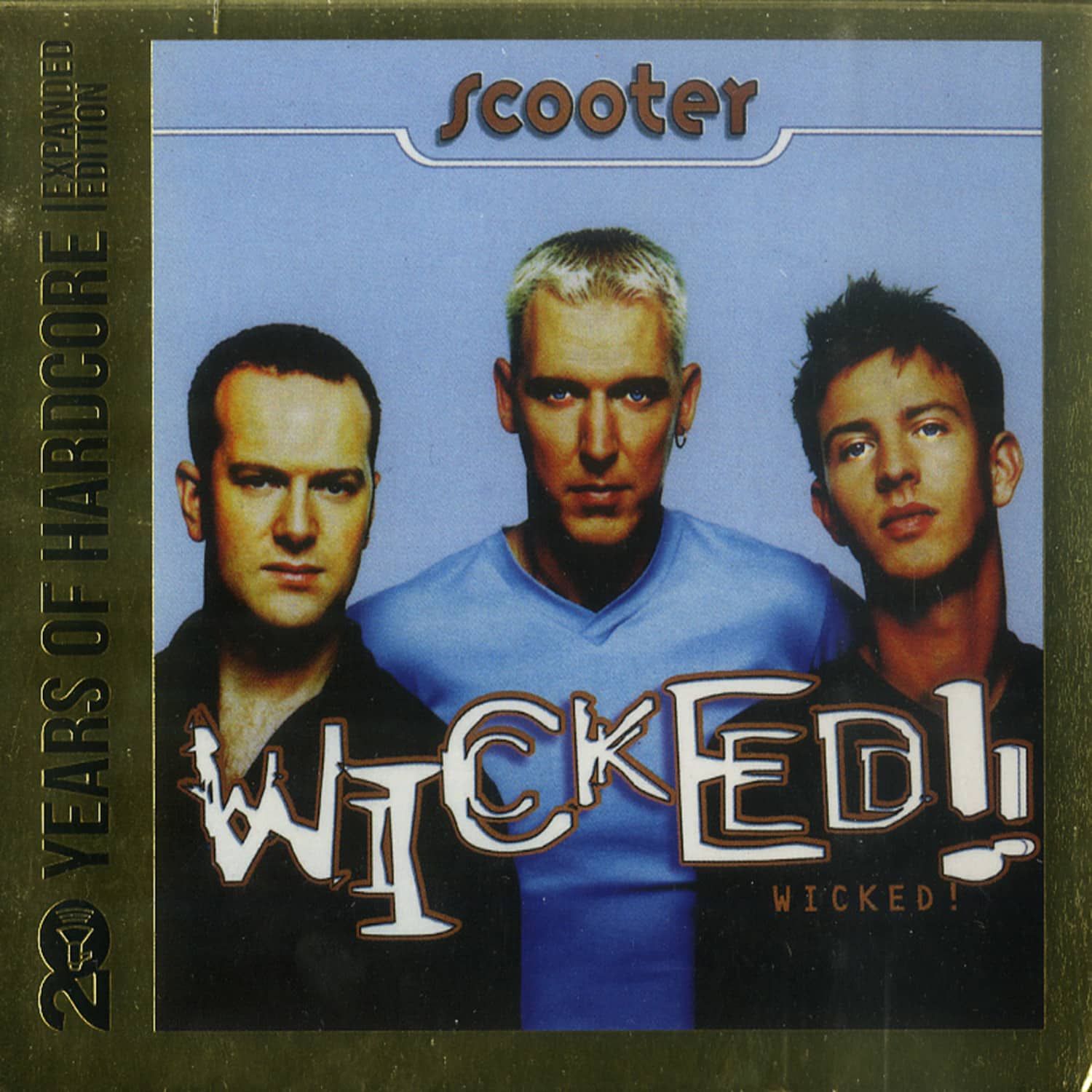 Scooter - 20 YEARS OF HARDCORE-WICKED! 