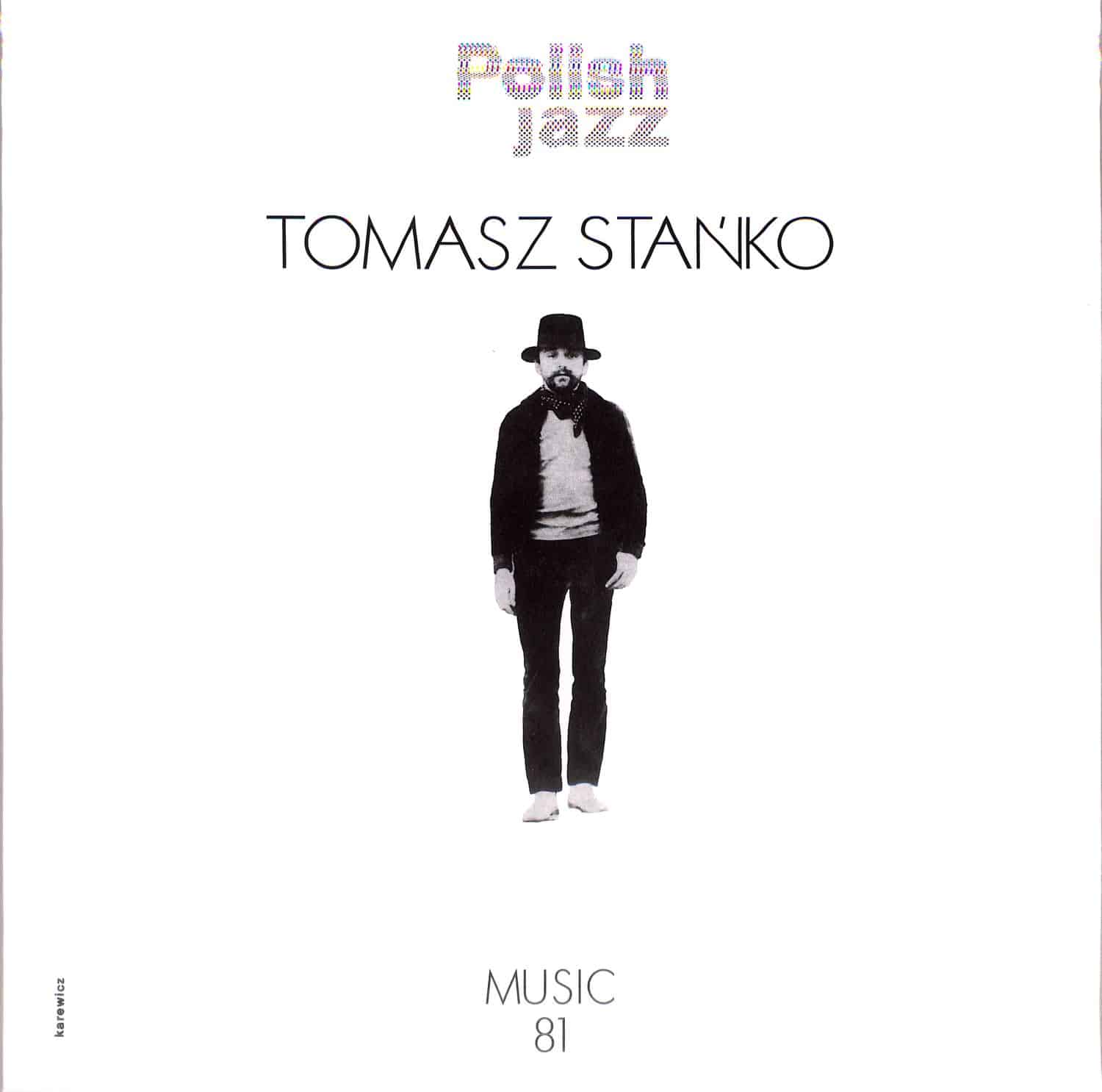 Tomasz Stanko - MUSIC 81 