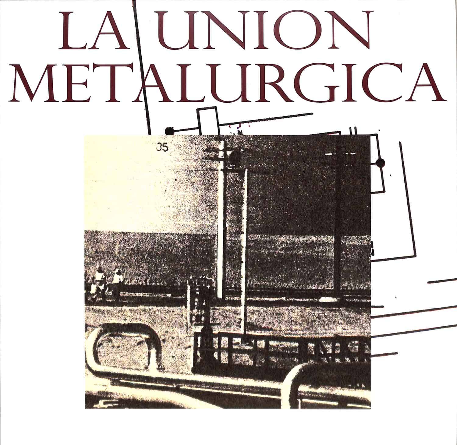 La Union Metalurgica - S/T 