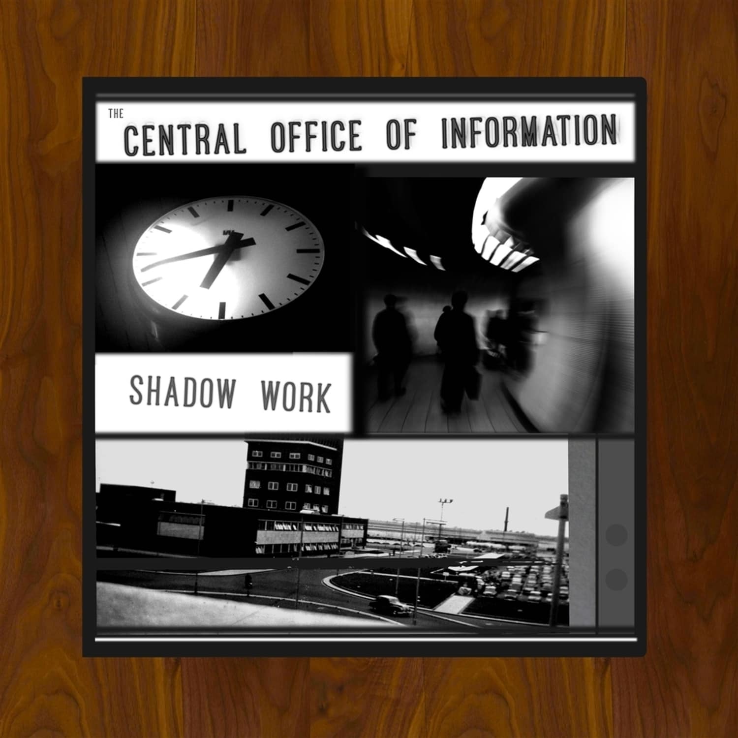The Central Office Of Information - SHADOW WORK 