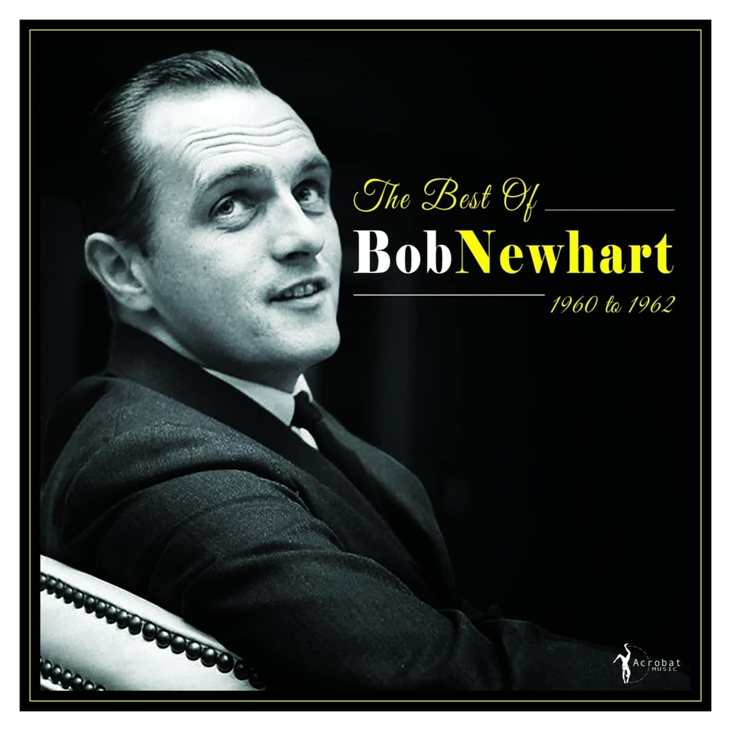 Bob Newhart - BEST OF BOB NEWHART 1960-1962 