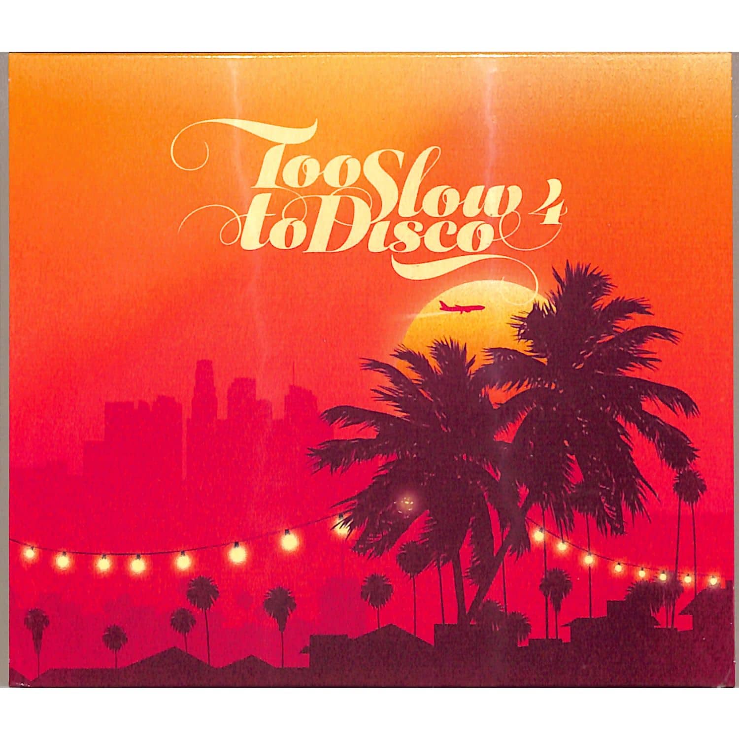 Various Artists - TOO SLOW TO DISCO 4 
