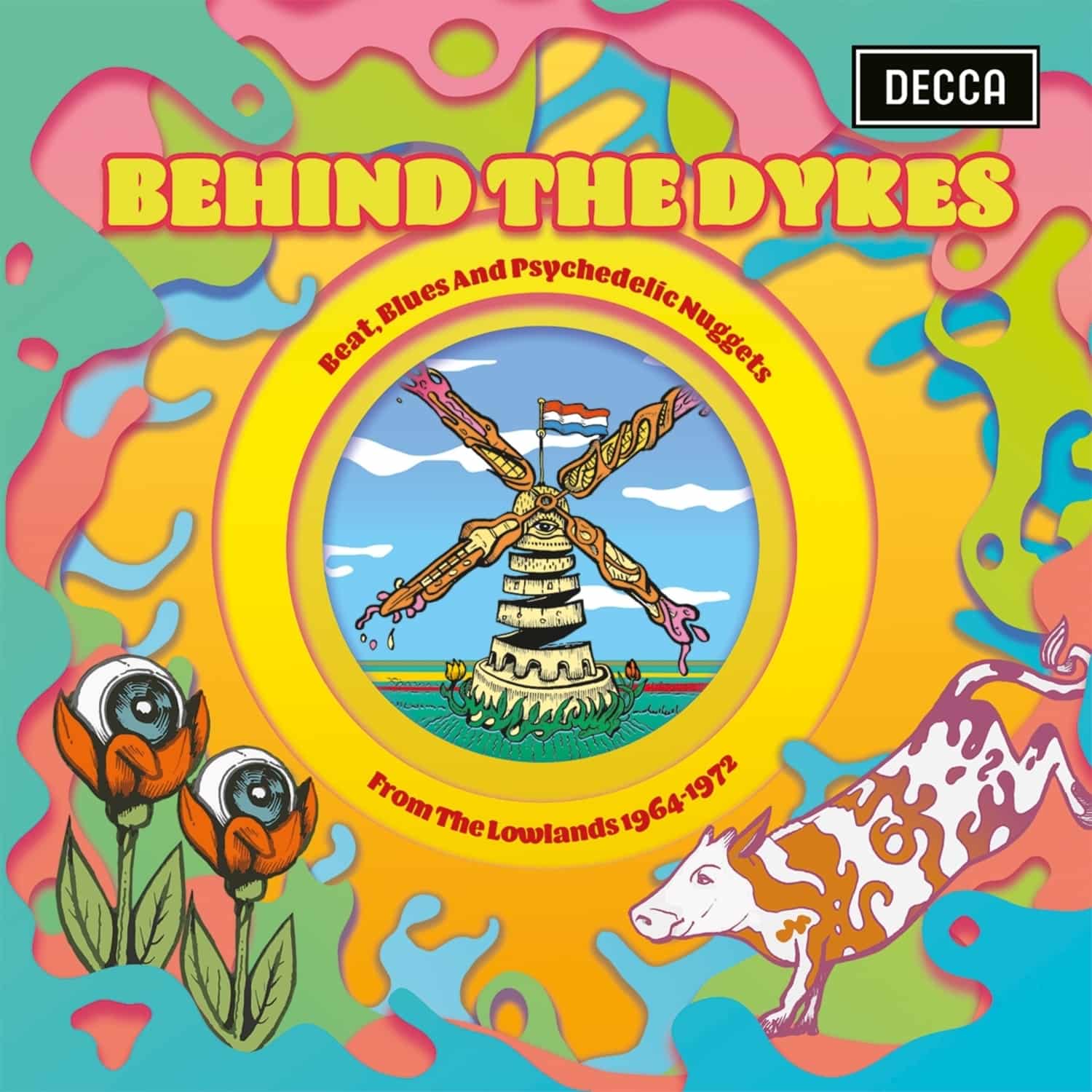 Various - BEHIND THE DYKES-BEAT, BLUES & PSYCHEDLIC NUGGETS 