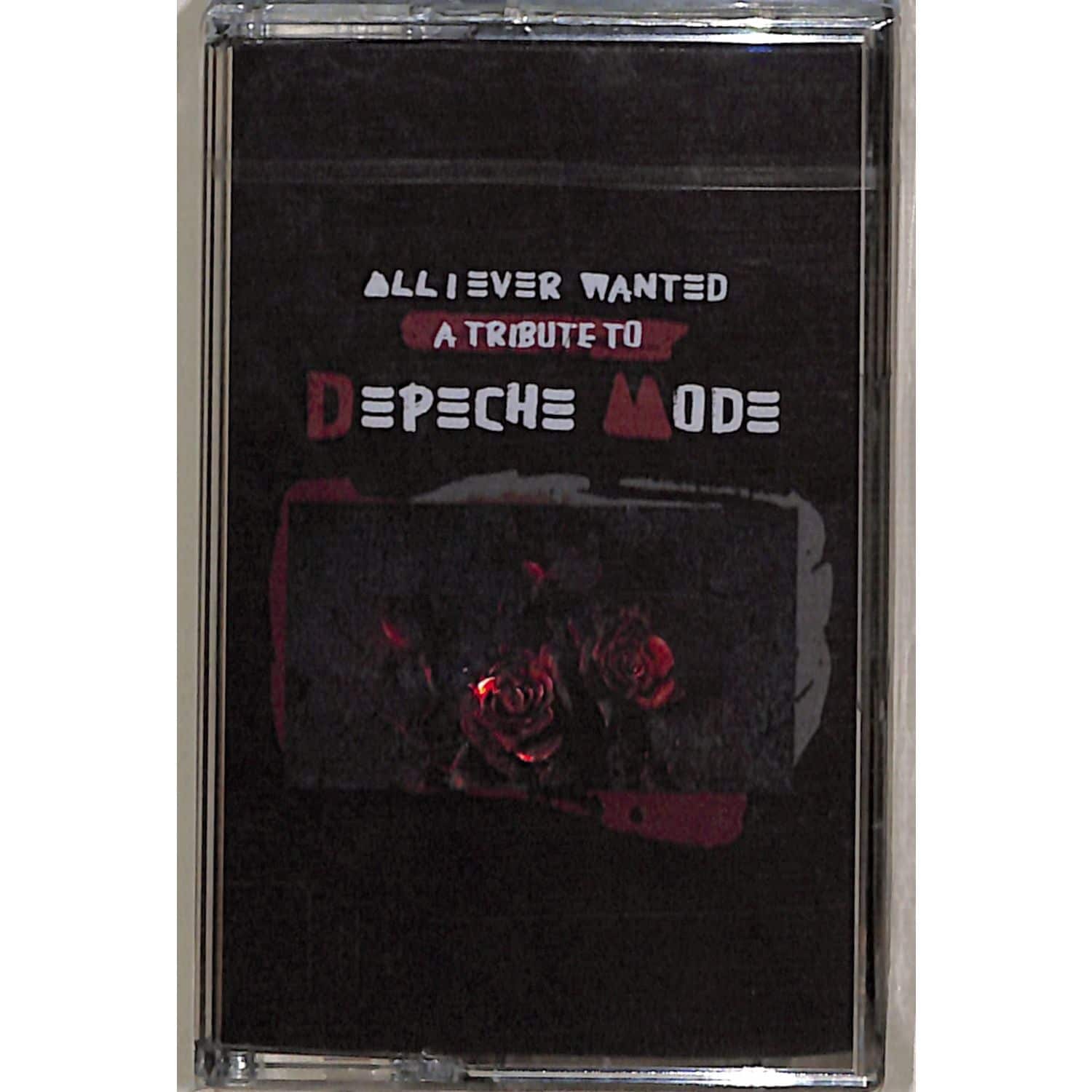 Depeche Mode / Various - ALL I EVER WANTED-A TRIBUTE TO DEPECHE MODE 