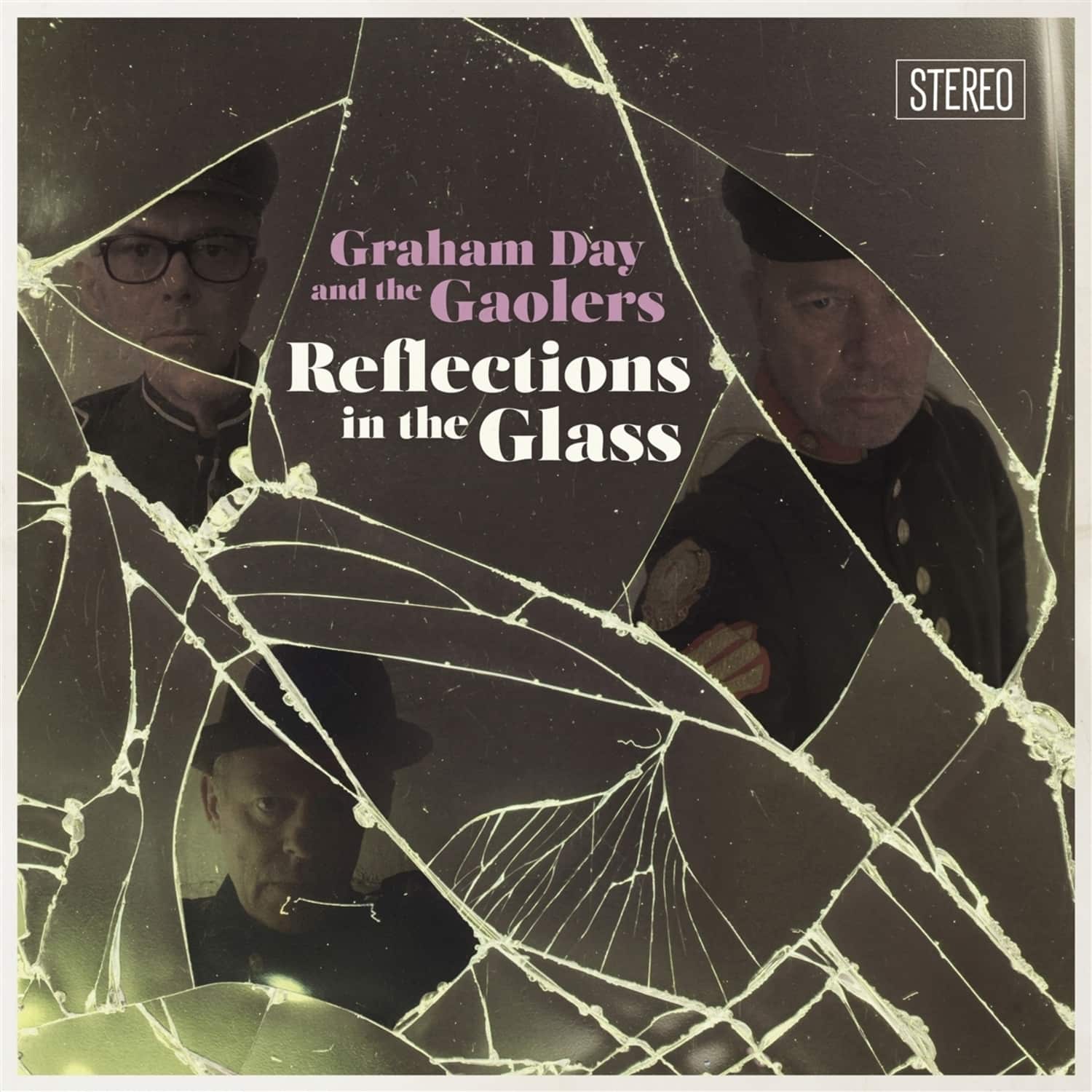  Graham Day & The Gaolers - REFLECTIONS IN THE GLASS 