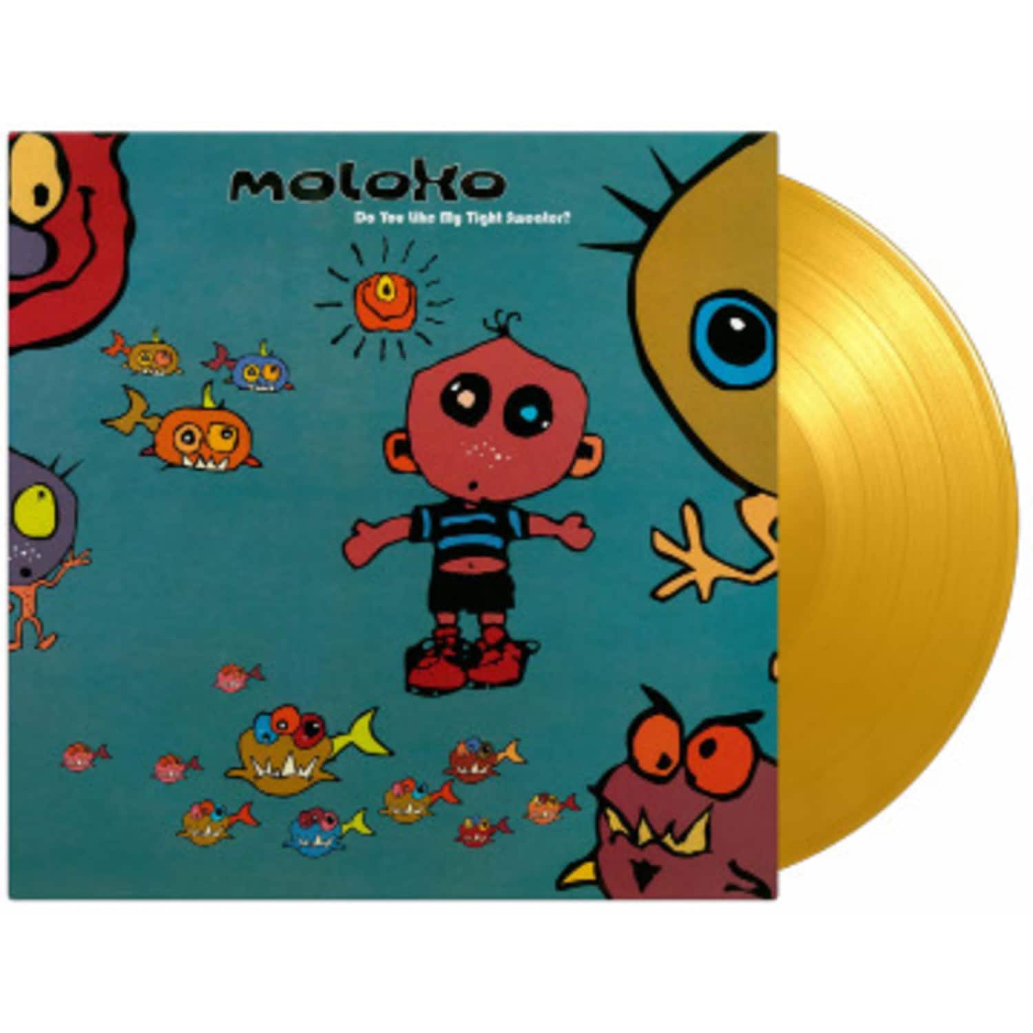 Moloko - DO YOU LIKE MY TIGHT SWEATER 