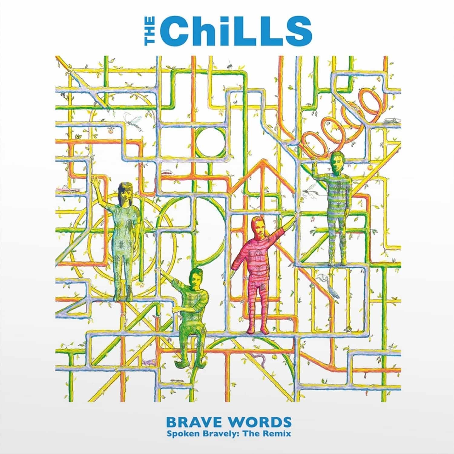 The Chills - BRAVE WORDS SPOKEN BRAVELY: THE REMIX 
