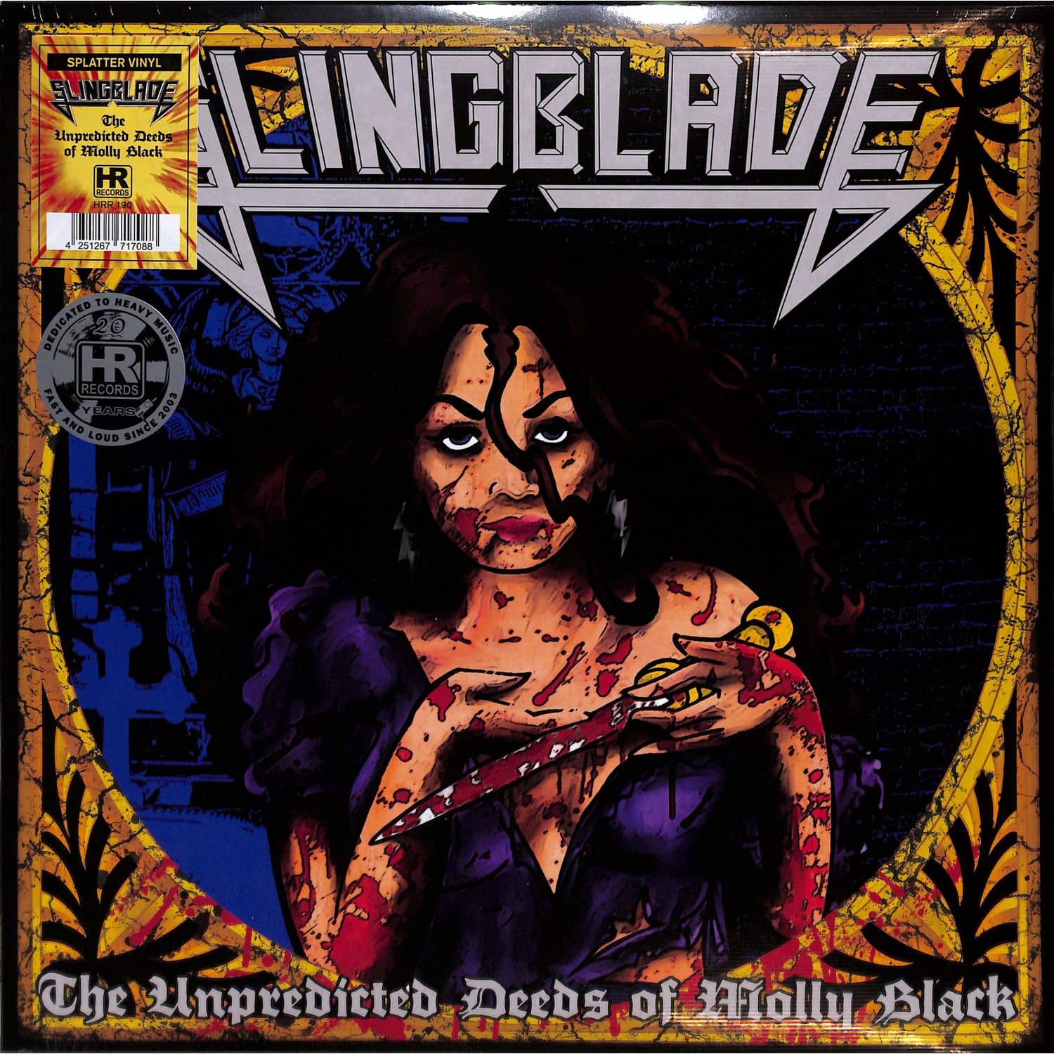 Slingblade - THE UNPREDICTED DEEDS OF MOLLY BLACK 