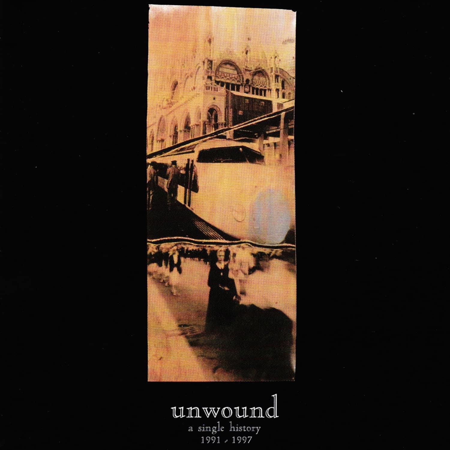 Unwound - A SINGLE HISTORY 1991-2001 