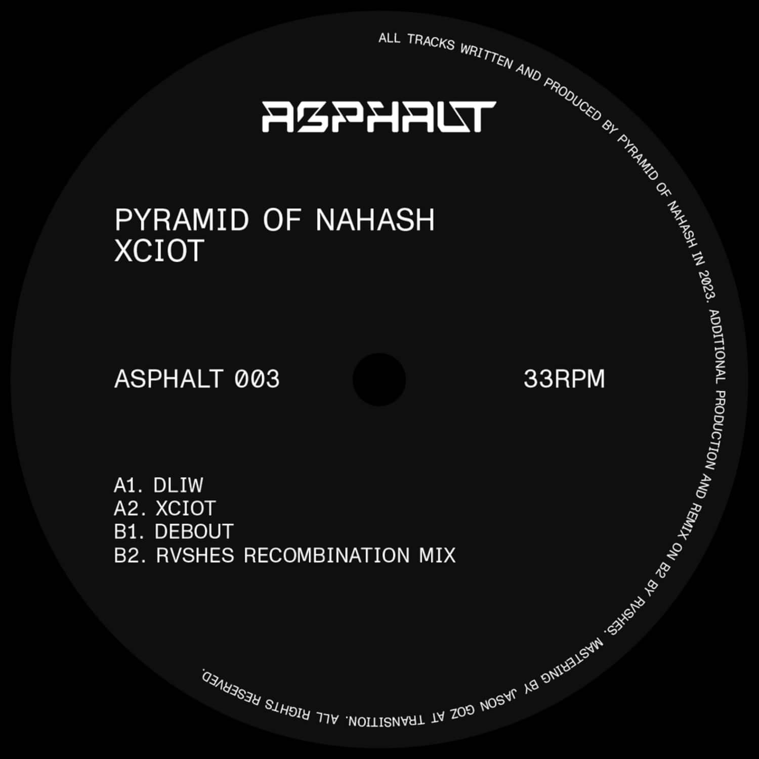 Pyramid Of Nahash - XCIOT EP