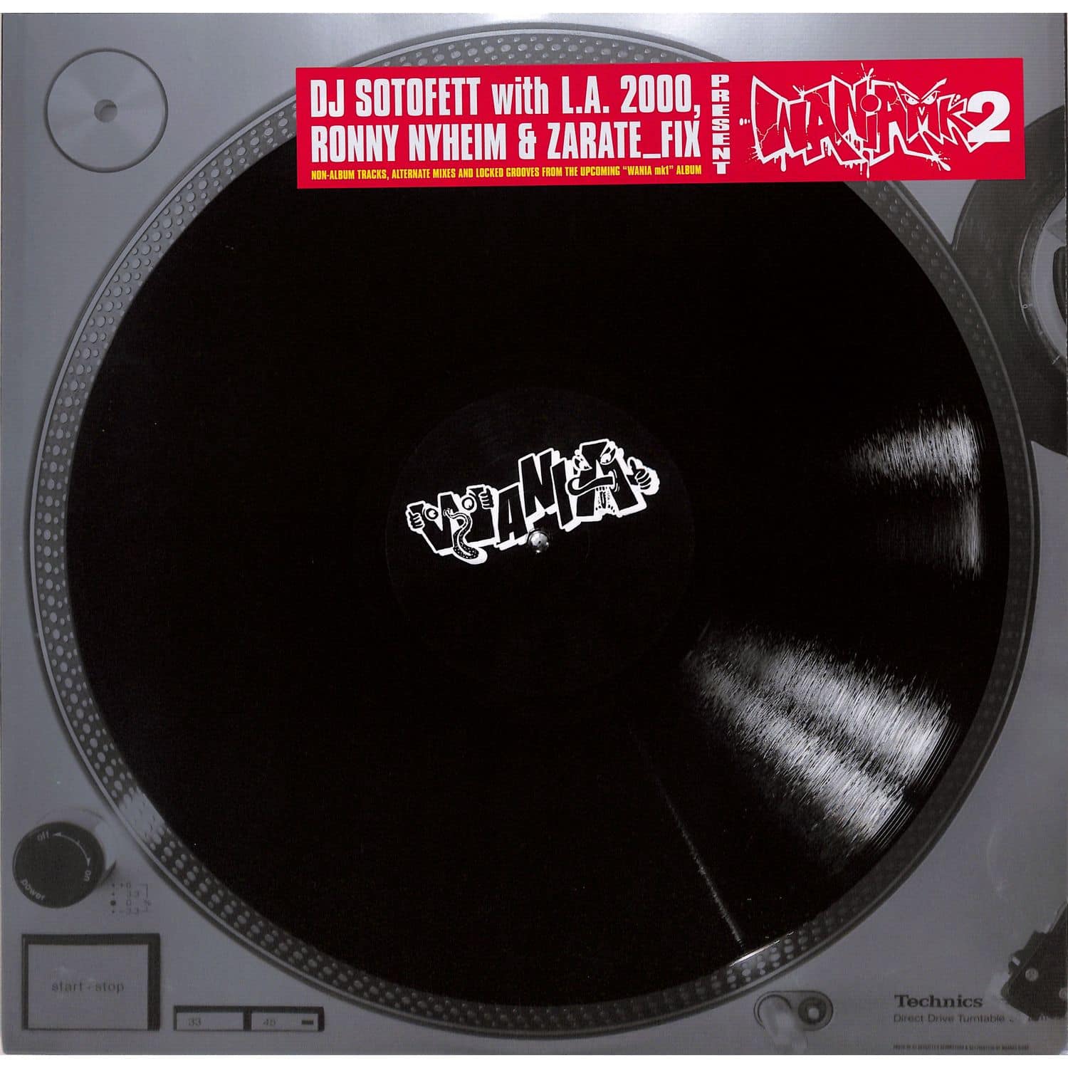DJ Sotofett with L.A.2000, Ronny Nyheim & Zarate_Fix - WANIA MK2