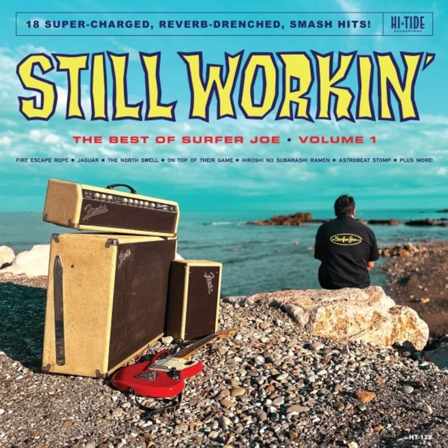 Surfer Joe - STILL WORKIN : THE BEST OF SURFER JOE, VOL. 1 LP 